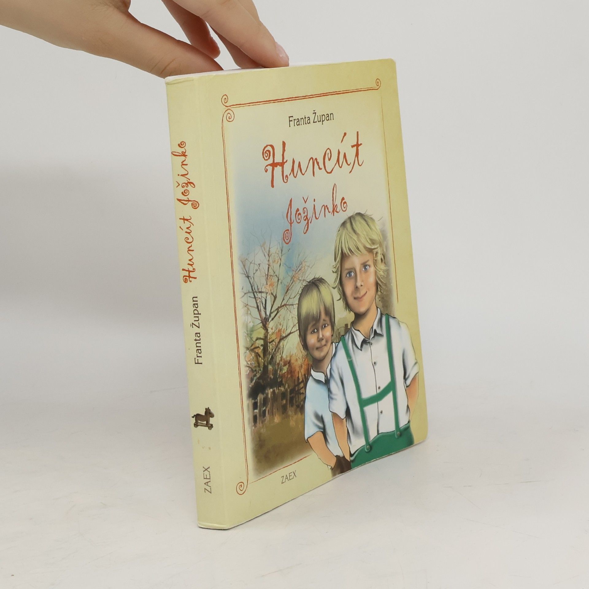 Franta Župan Huncút Jožinko