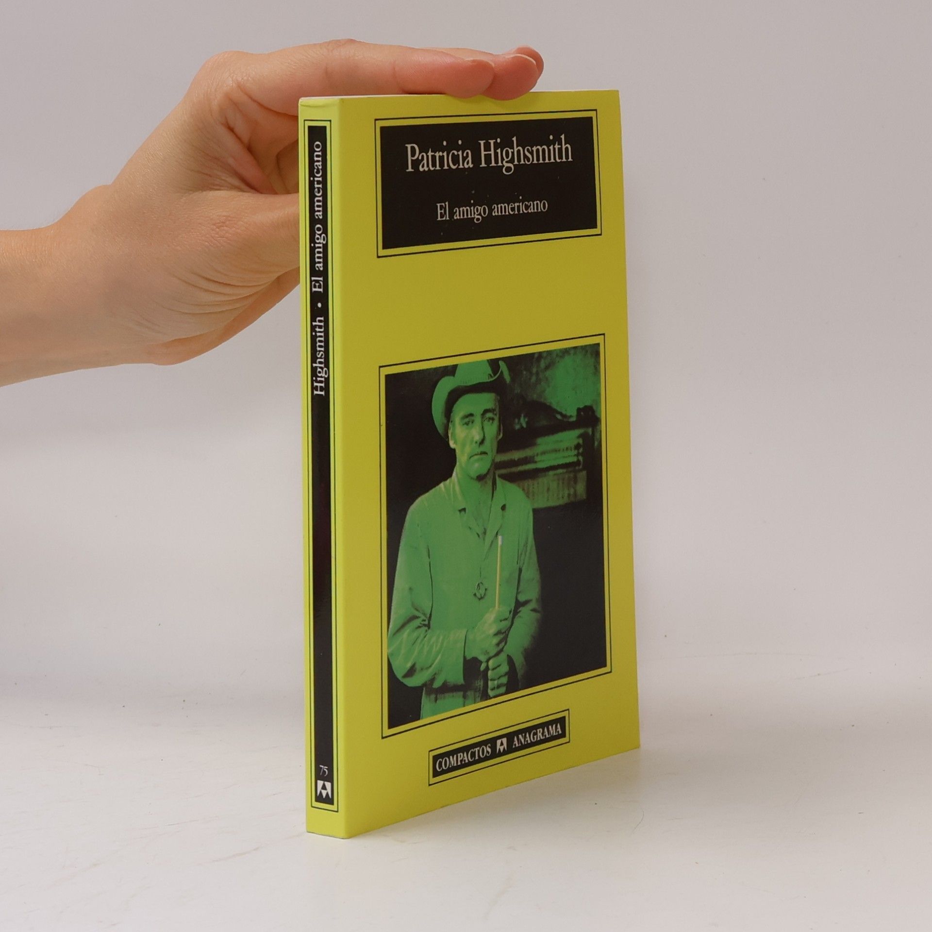 Patricia Highsmith El Amigo americano