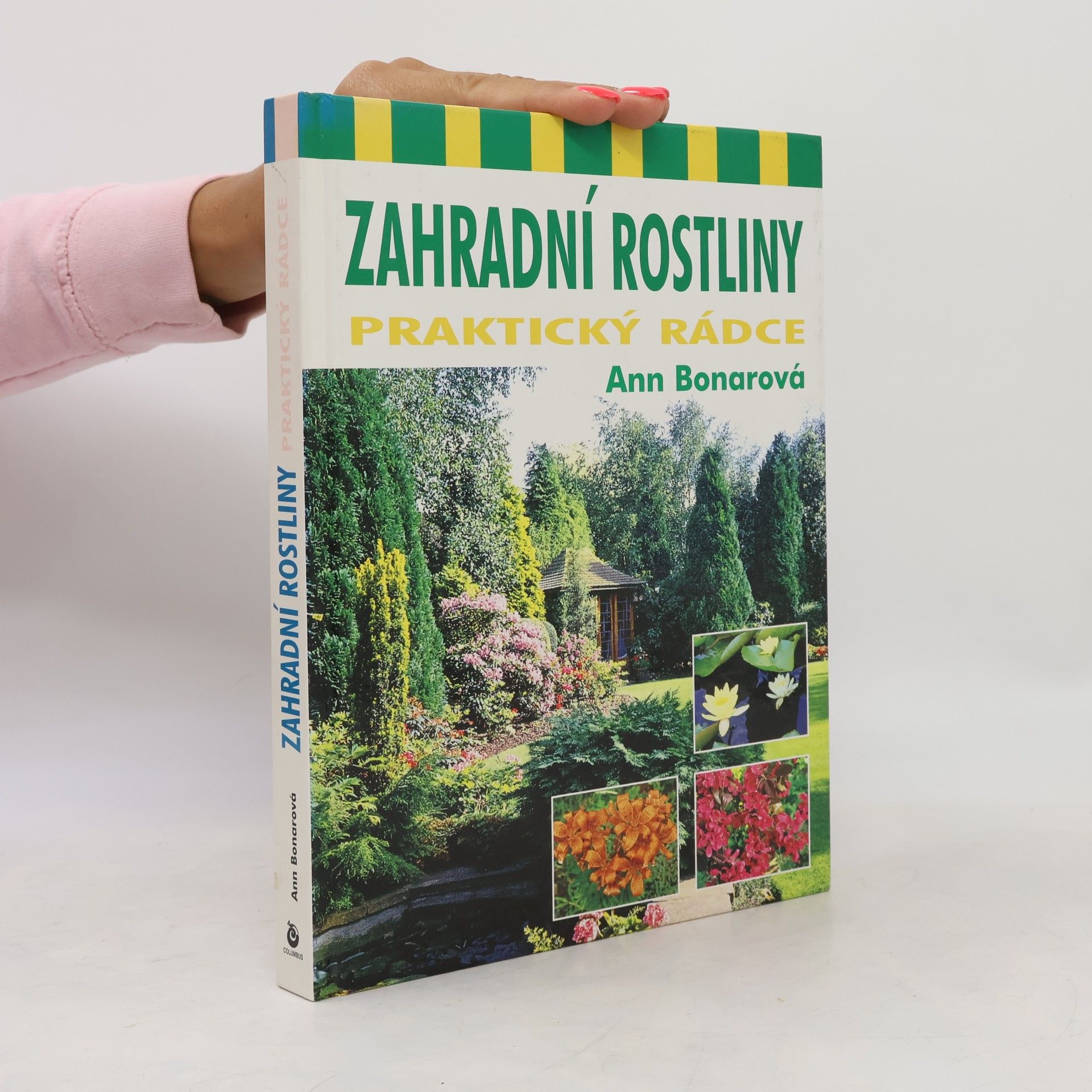 Ann Bonar Zahradní rostliny - praktický rádce