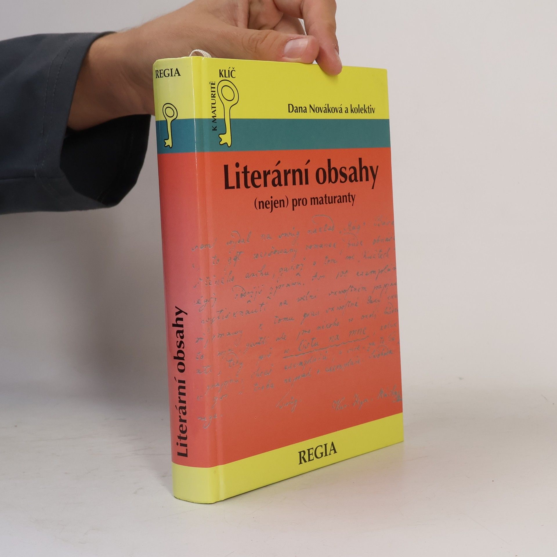 Dana Nováková Literární obsahy (nejen) pro maturanty
