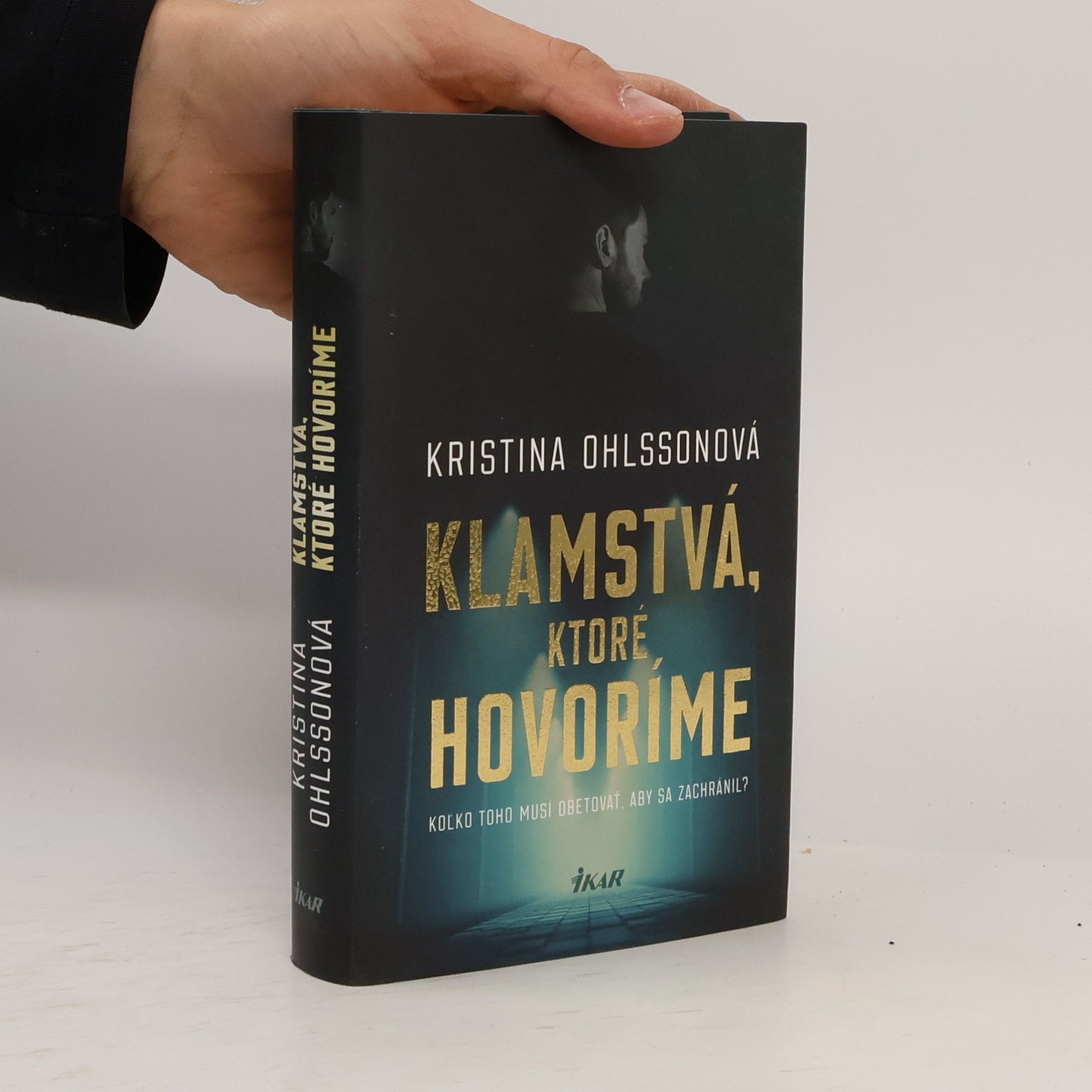 Kristina Ohlsson Klamstvá, ktoré hovoríme