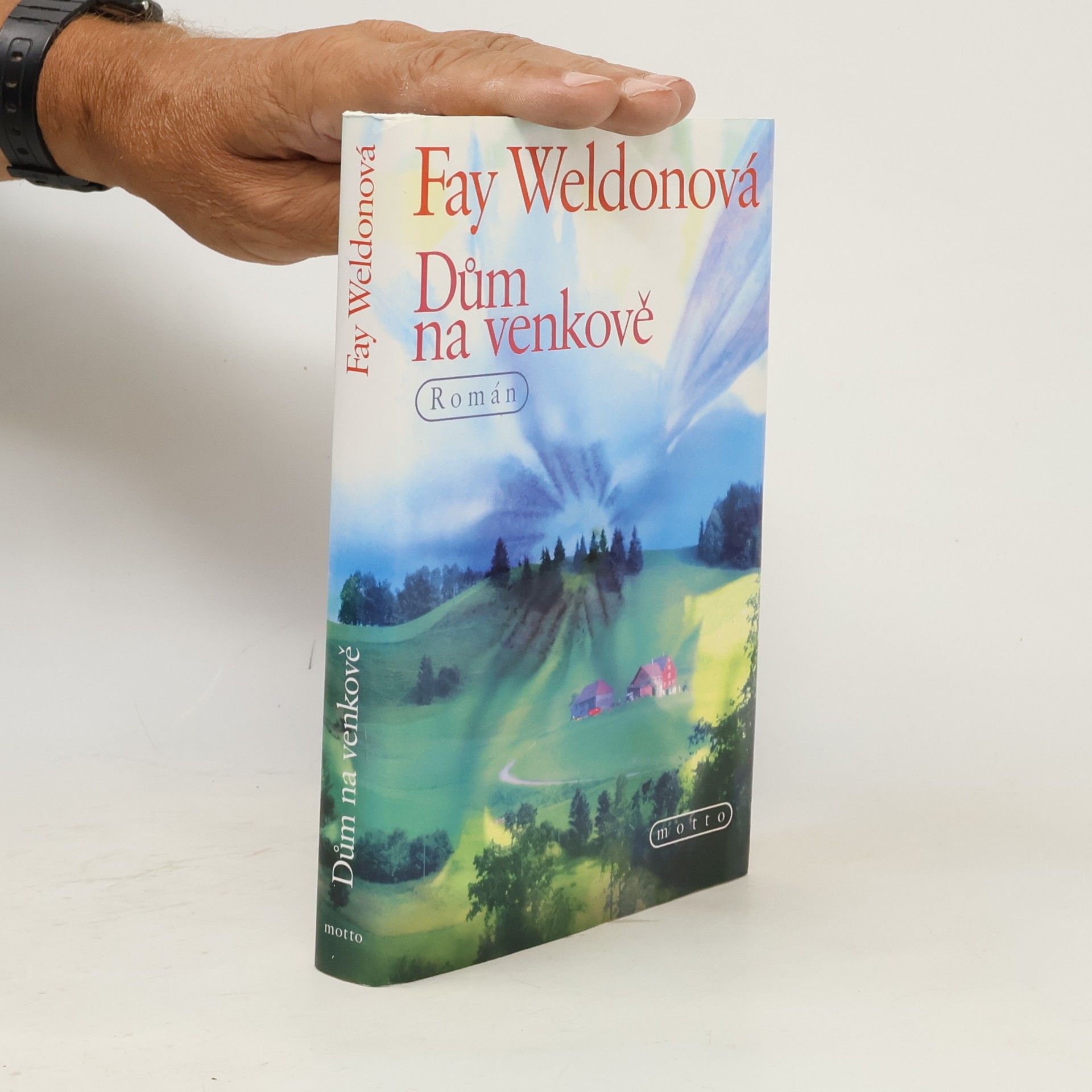 Fay Weldon Dům na venkově