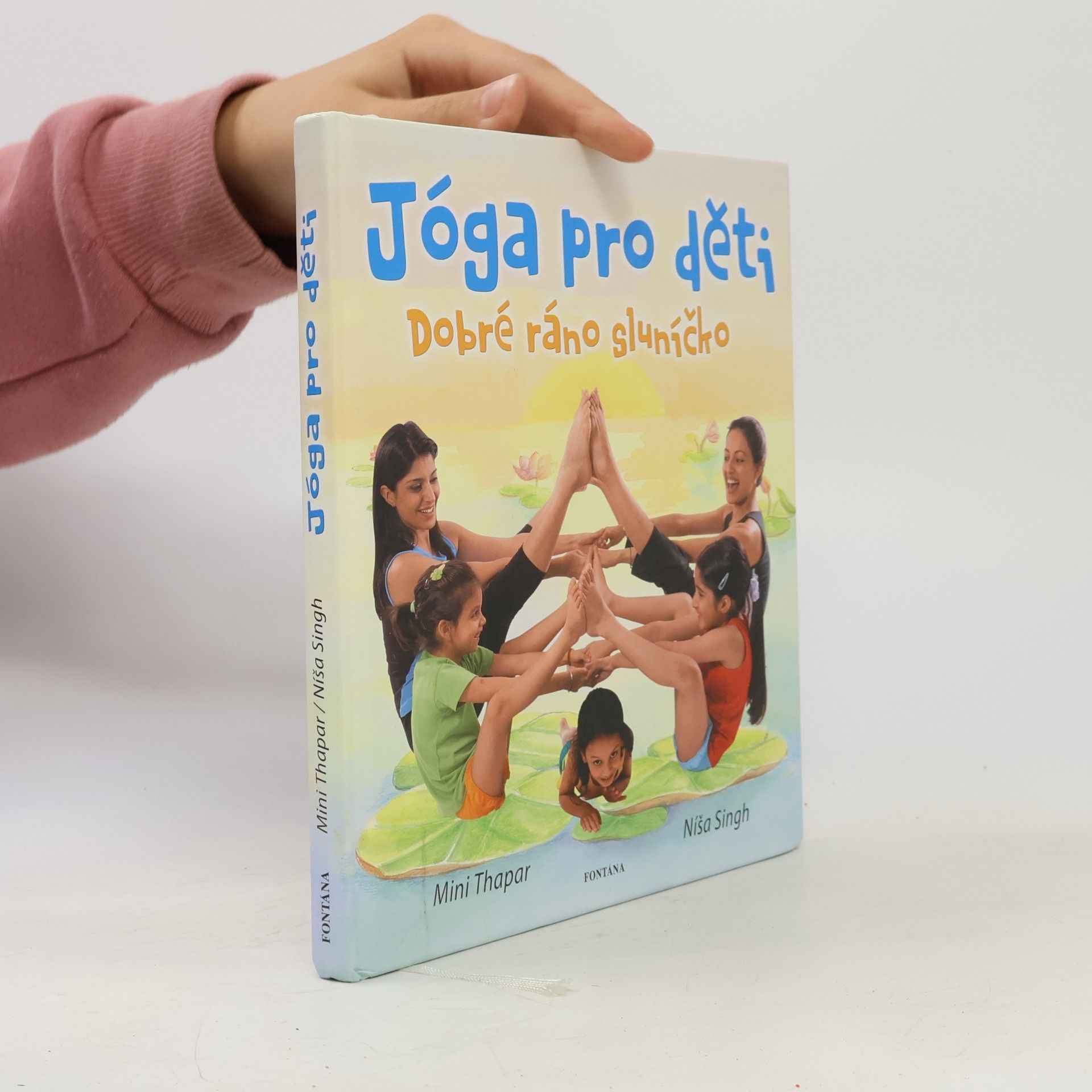 Níša Singh Dobré ráno sluníčko. Jóga pro děti
