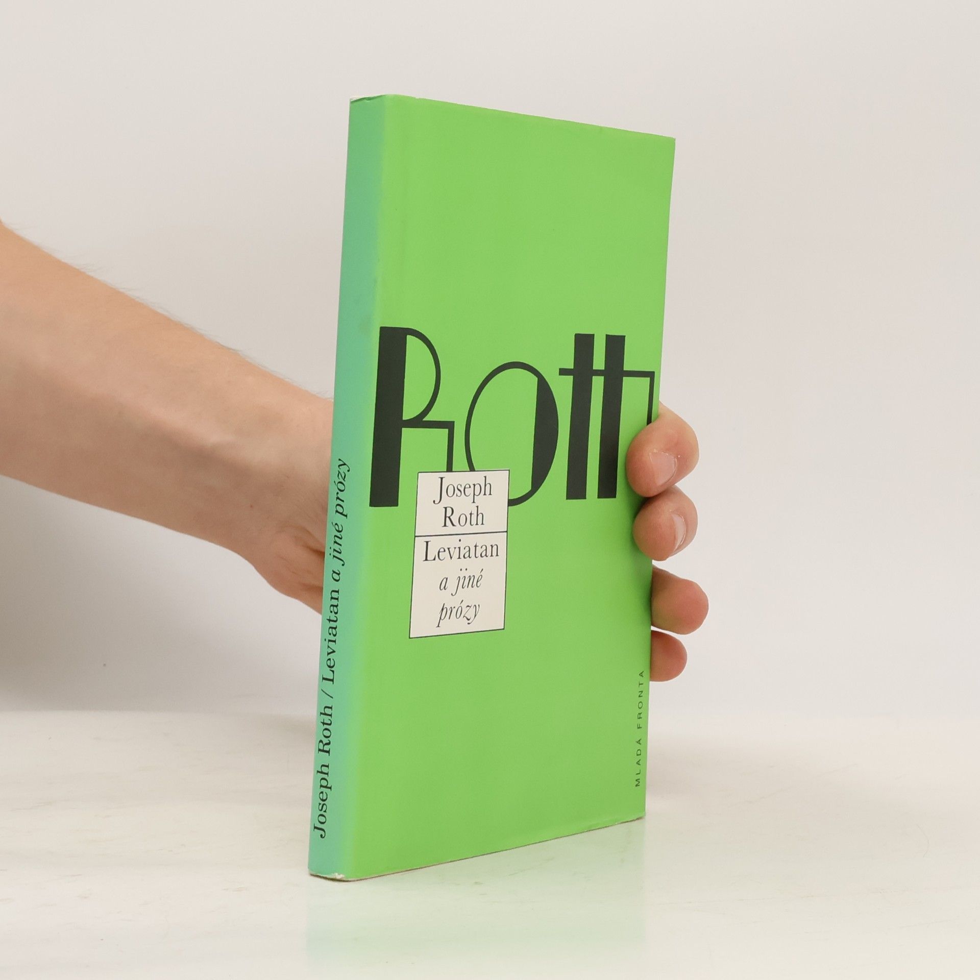 Joseph Roth Leviatan a jiné prózy