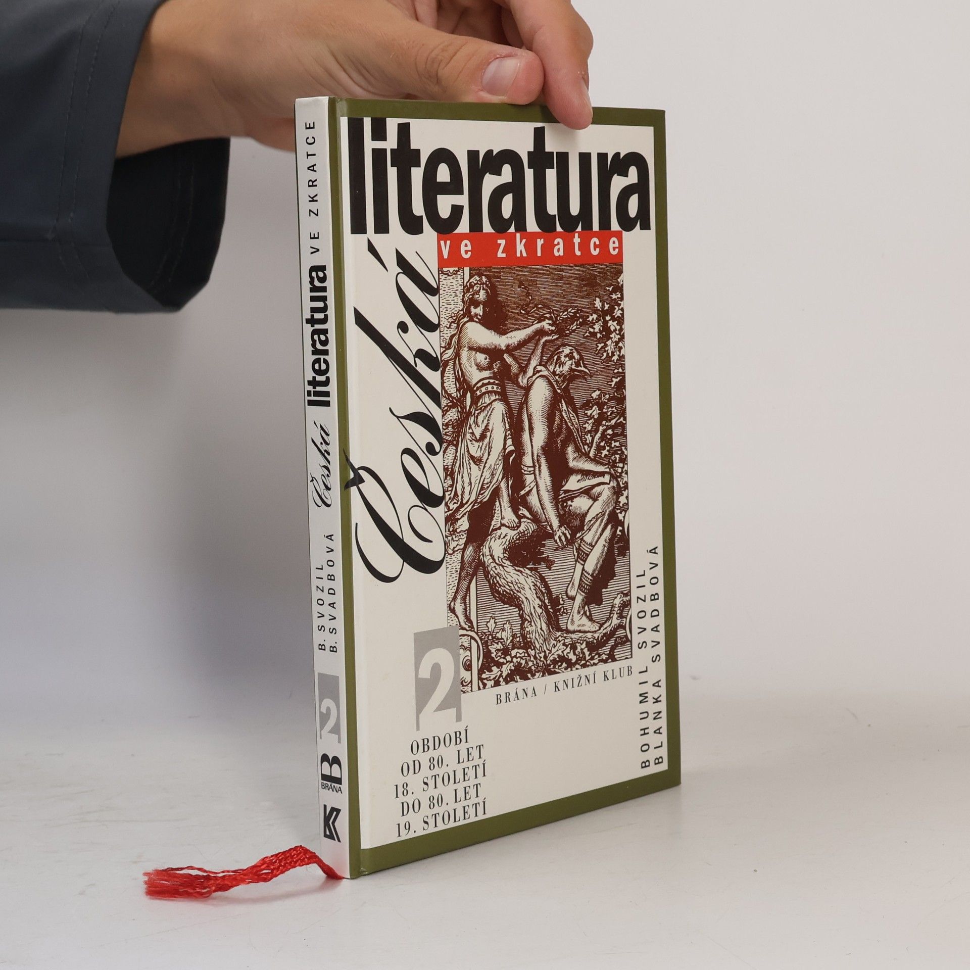 Bohumil Svozil Česká literatura ve zkratce (2. díl)