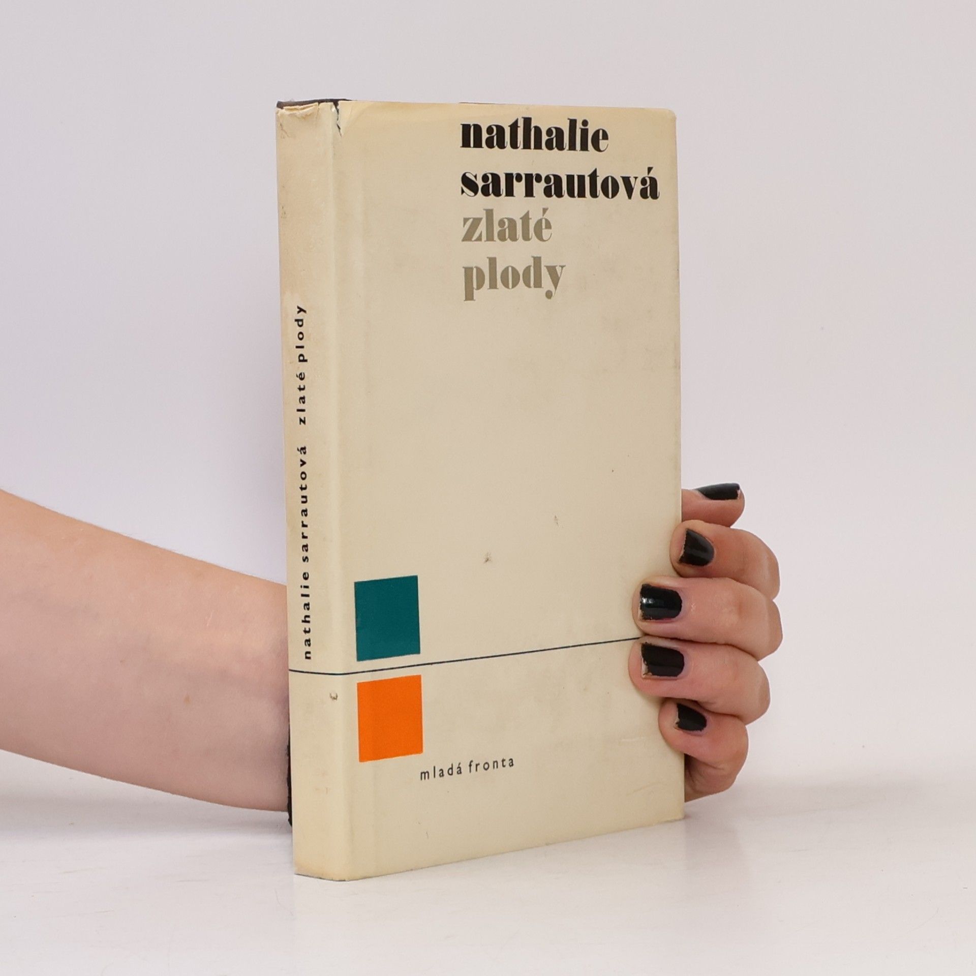 Nathalie Sarraute Zlaté plody