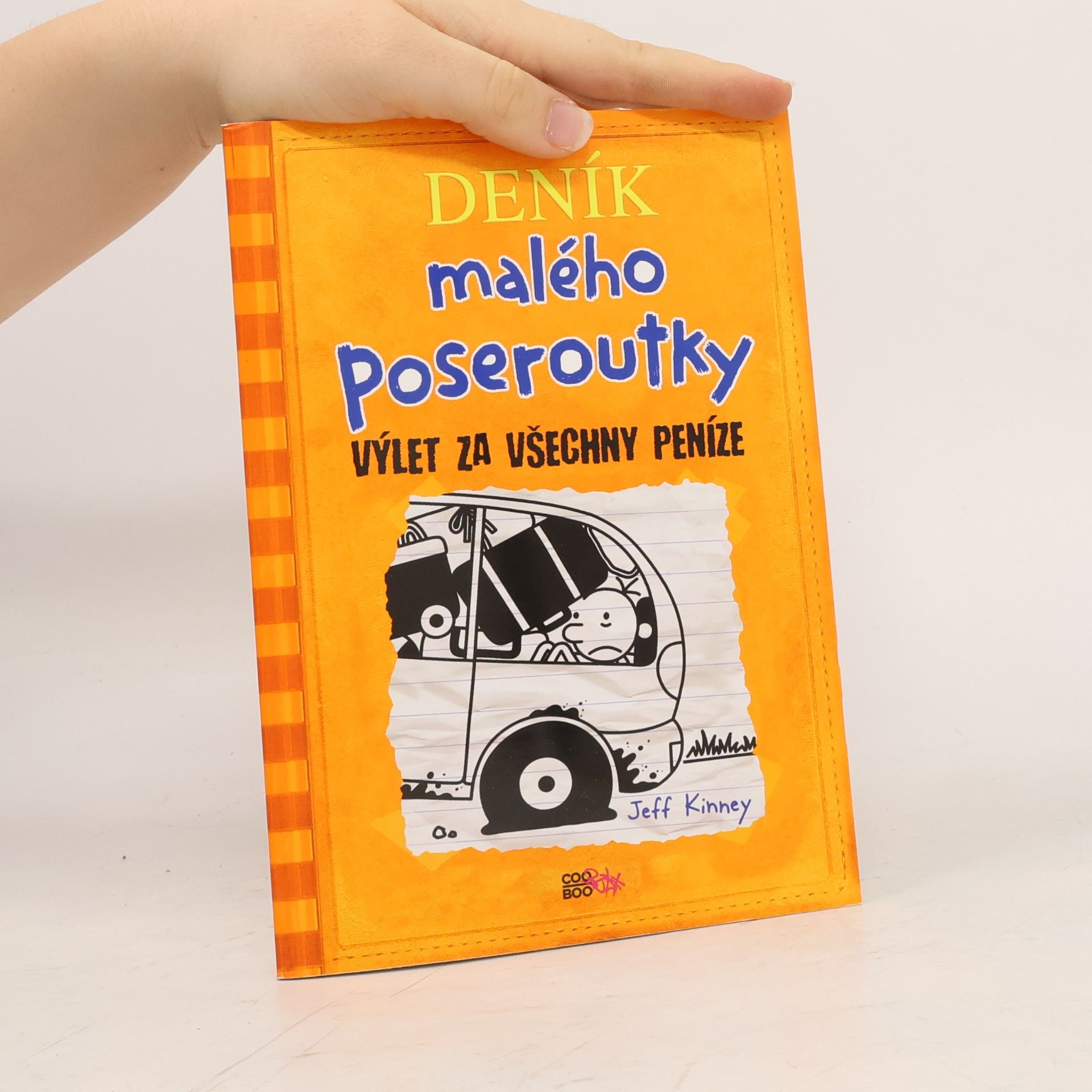 Jeff Kinney Deník malého poseroutky 9. Výlet za všechny peníze