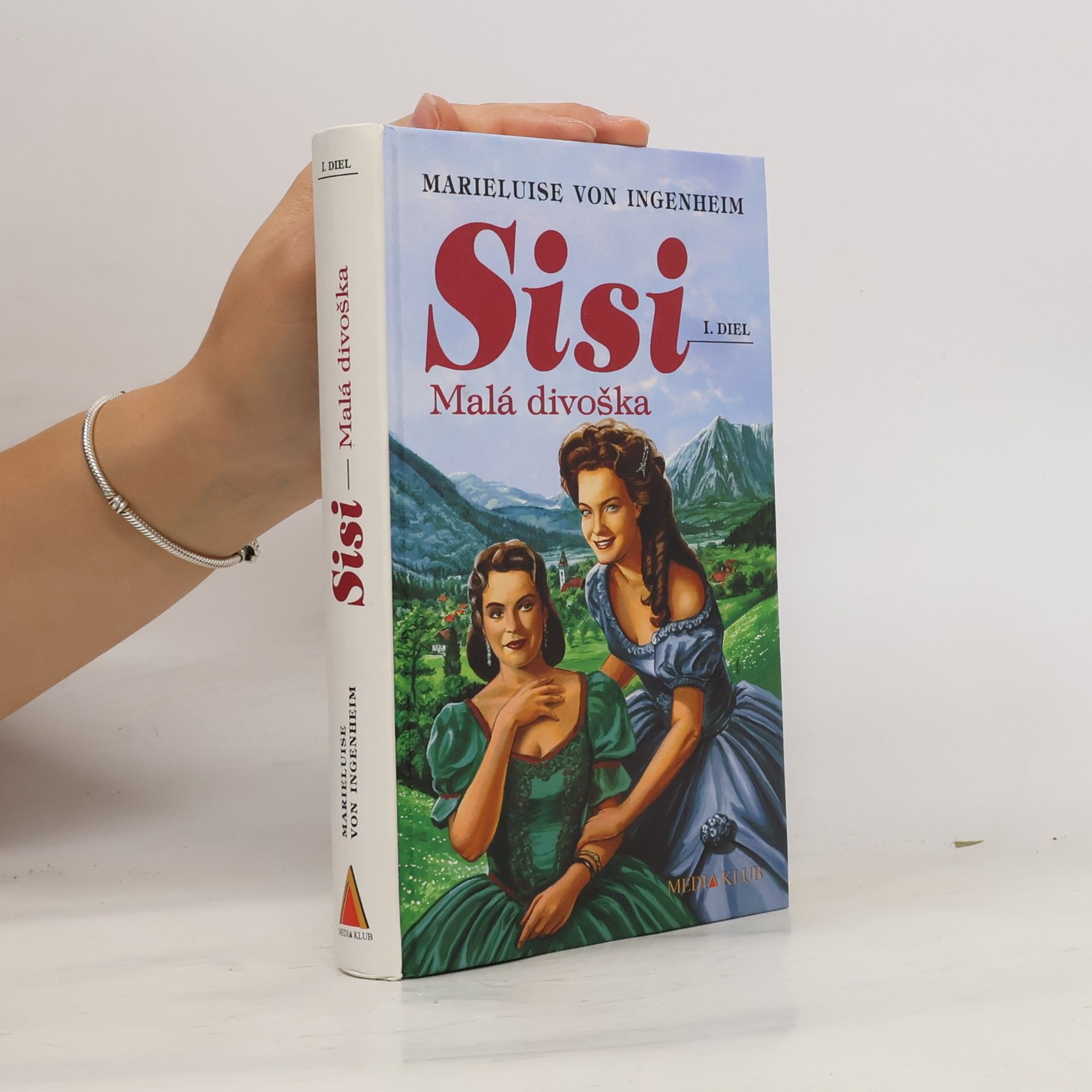 Maireluise von Ingenheim Sisi - Malá divoška