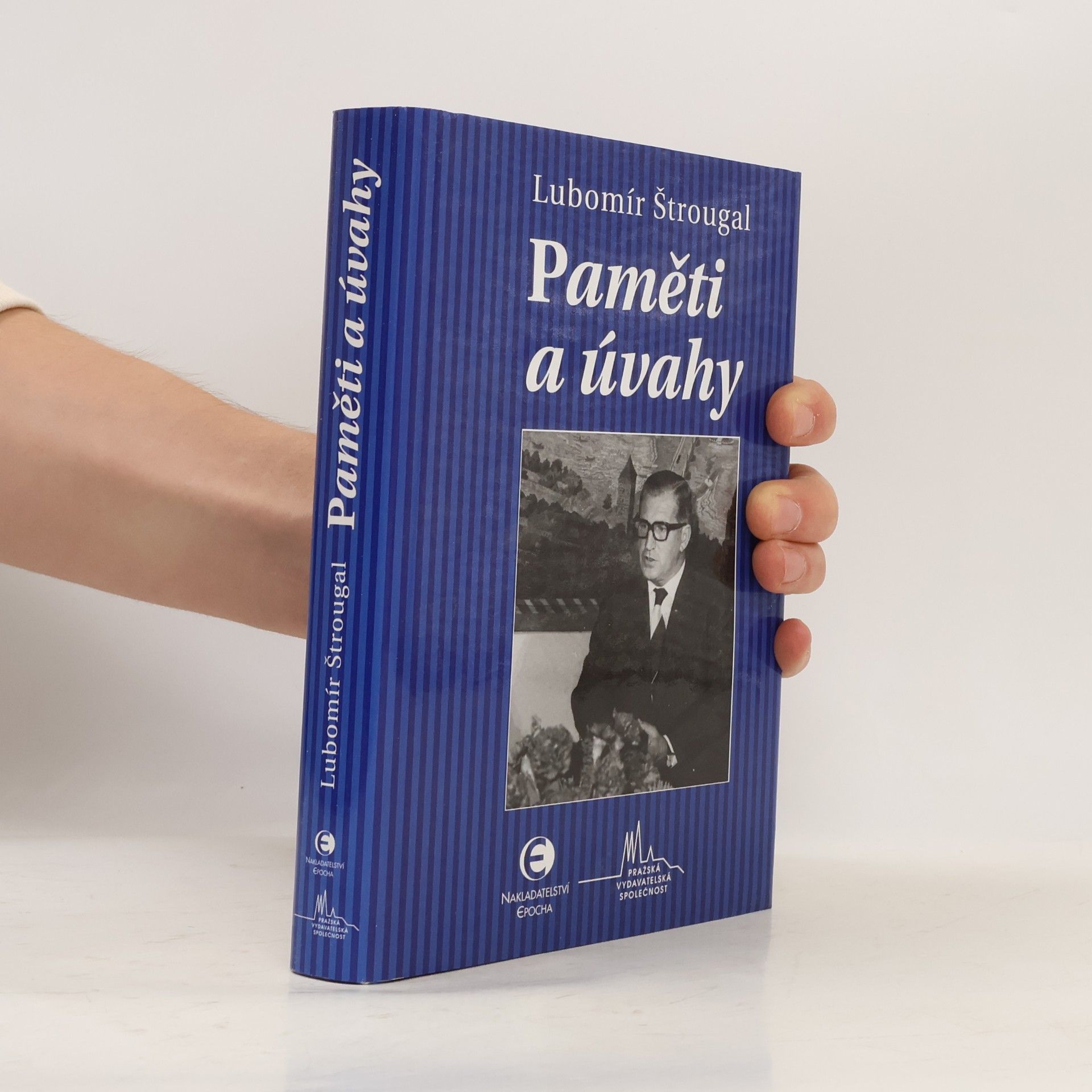 Lubomír Štrougal Paměti a úvahy
