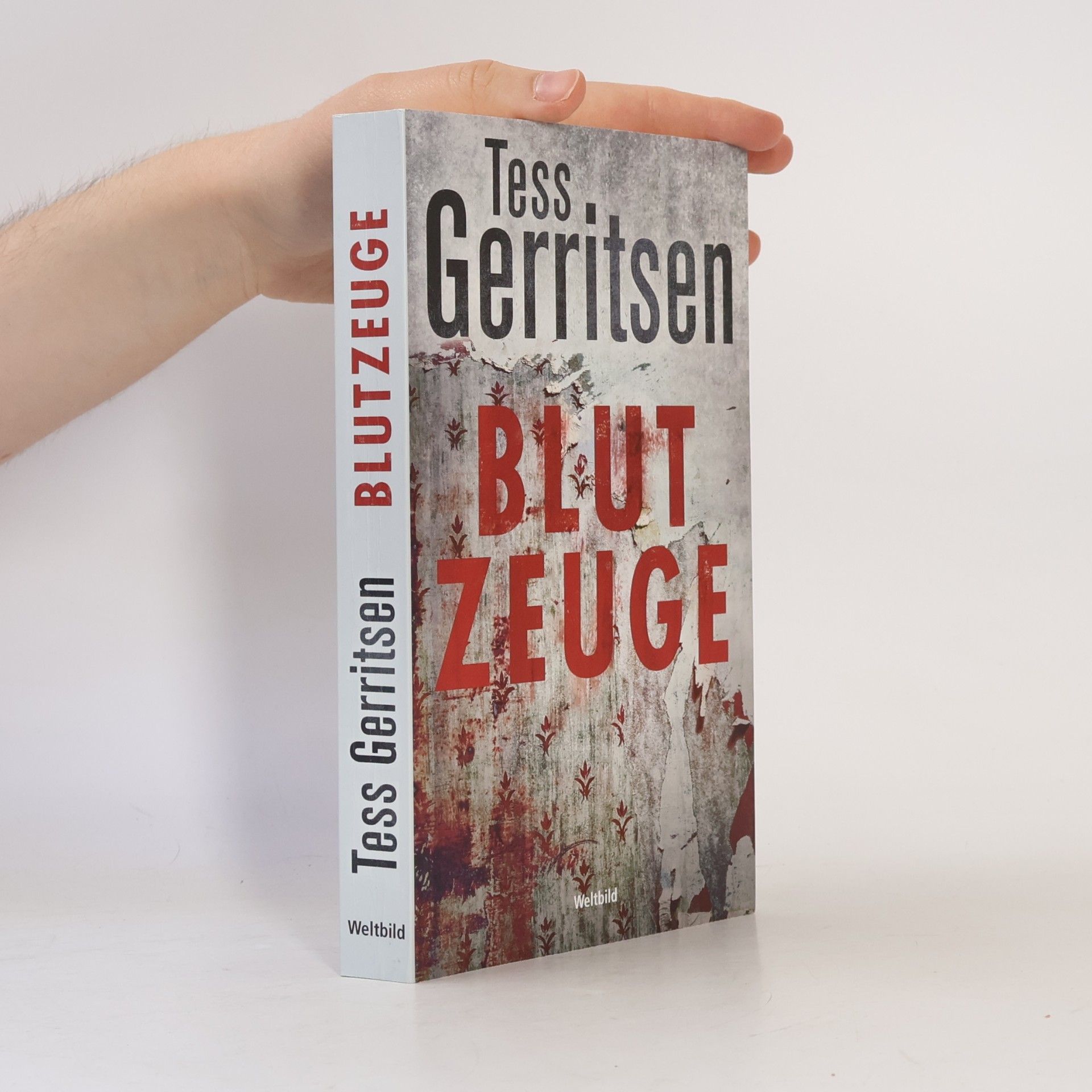 Tess Gerritsen Blutzeuge