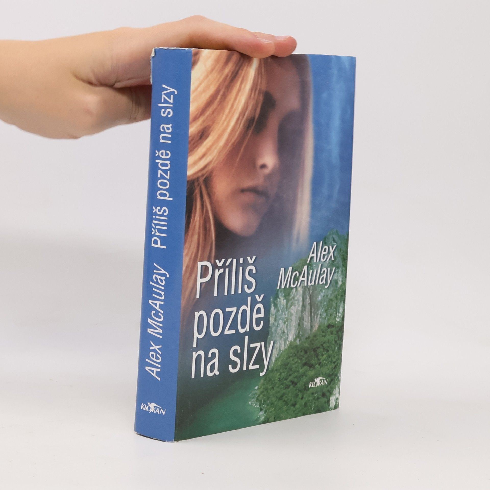 Příliš pozdě na slzy