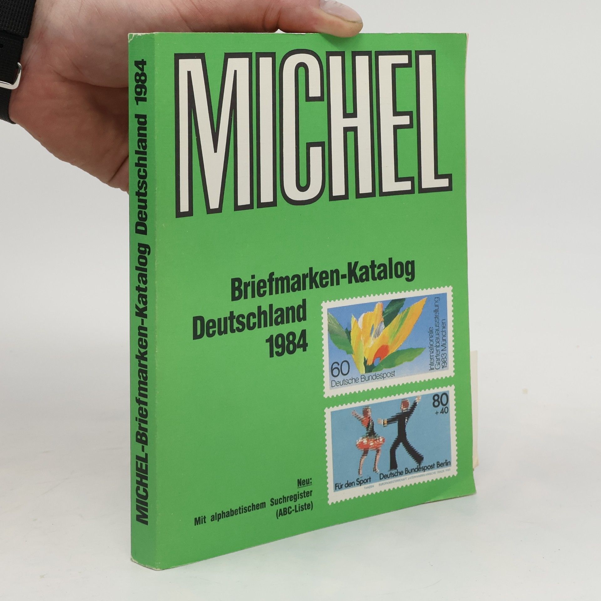 Autorenkollektiv Michel. Briefmarken-Katalog Deutschland 1984