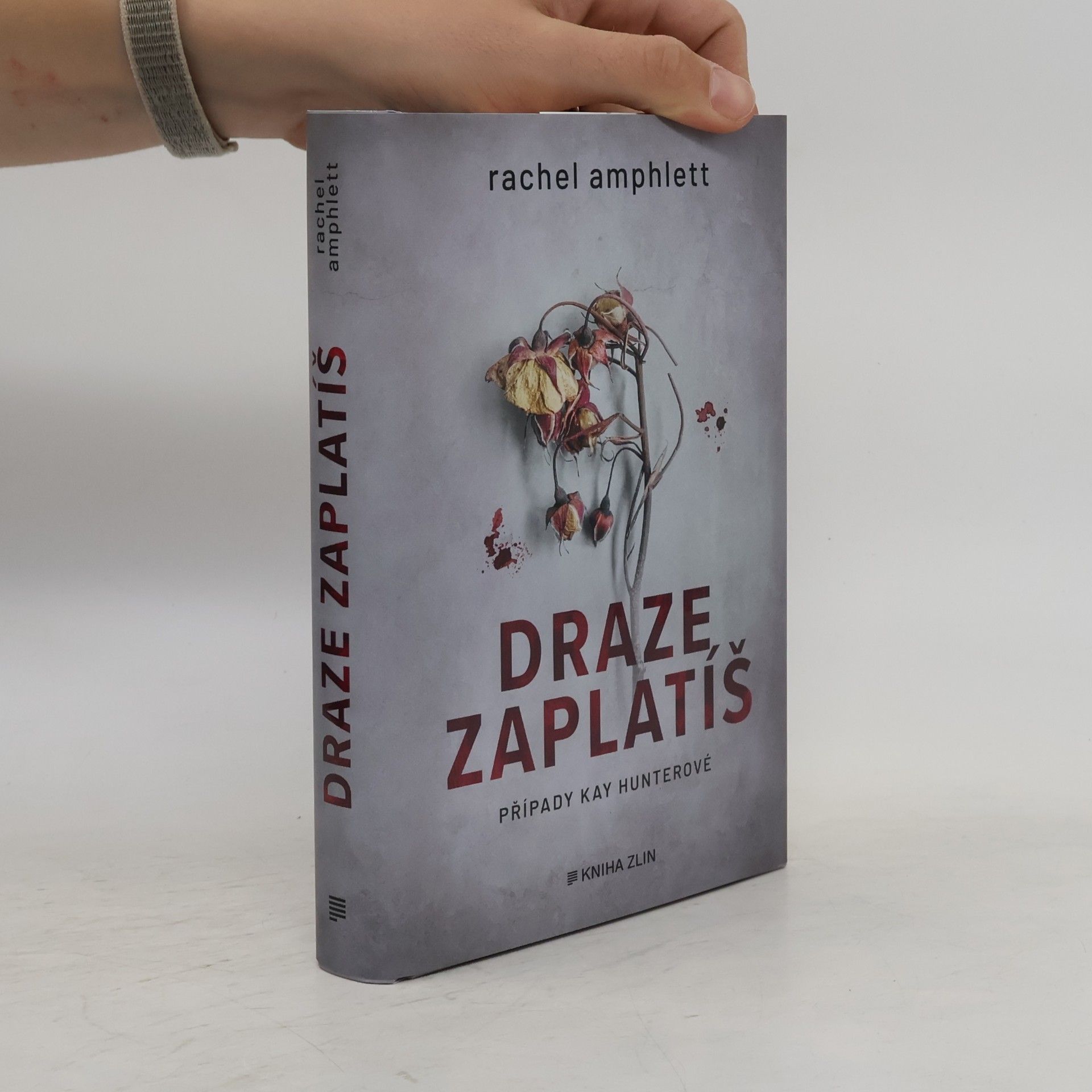 Draze zaplatíš: případy Kay Hunterové