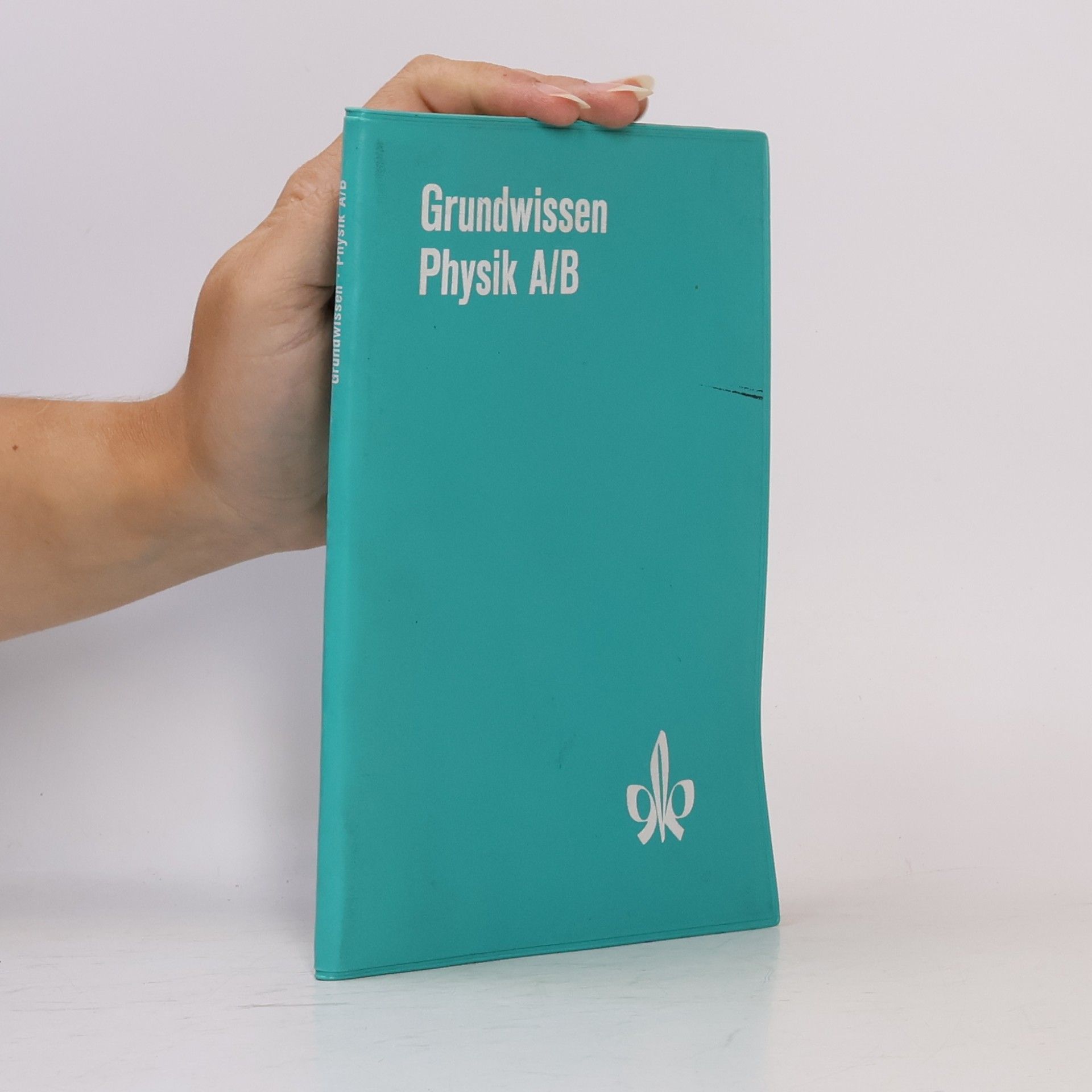 Grundwissen Physik A/B