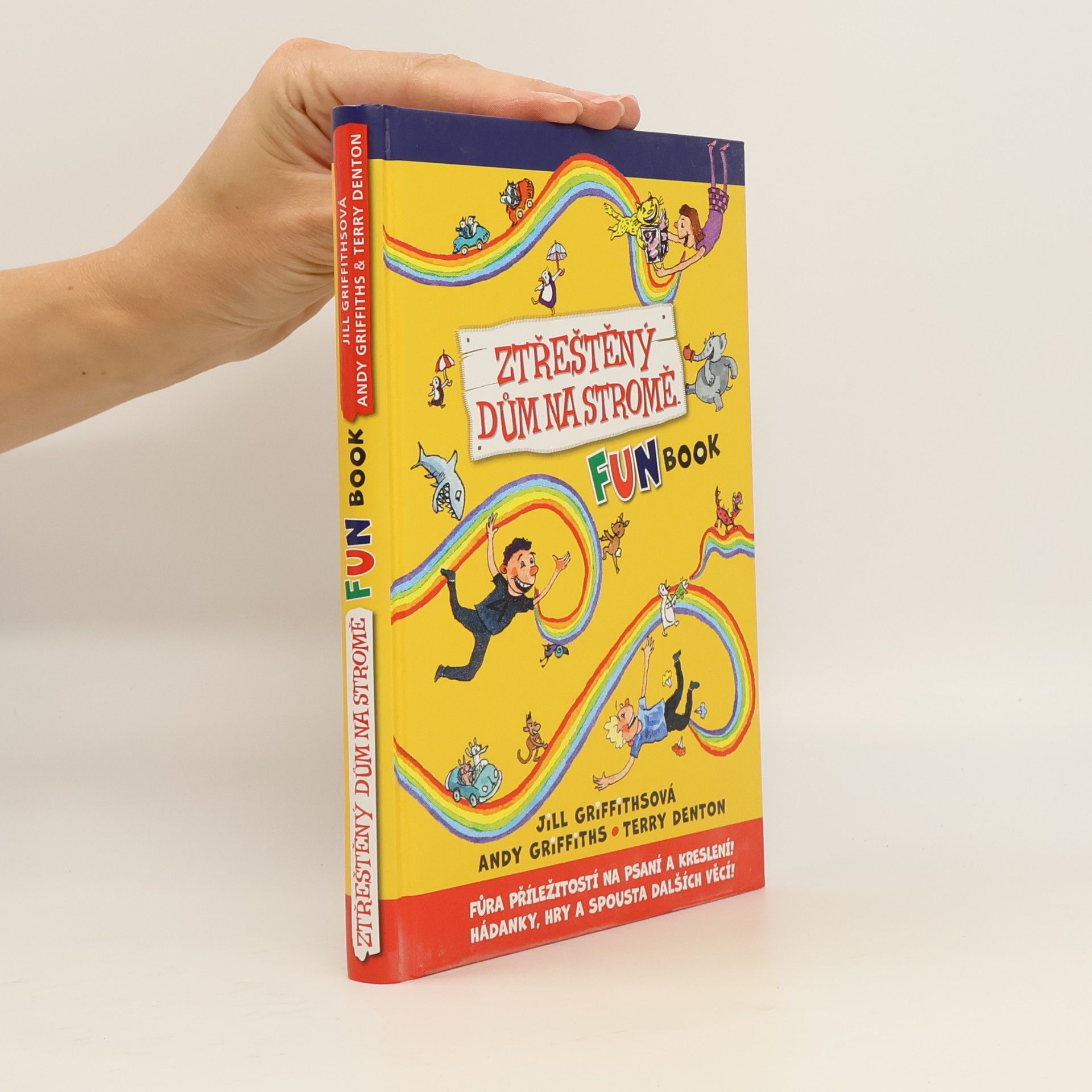 Andy Griffiths Ztřeštěný dům na stromě : fun book