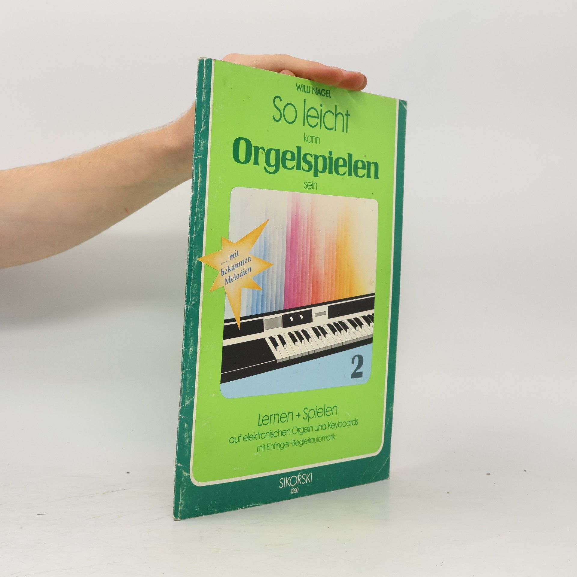 Will Nagel So leicht kann Orgelspielen sein 2