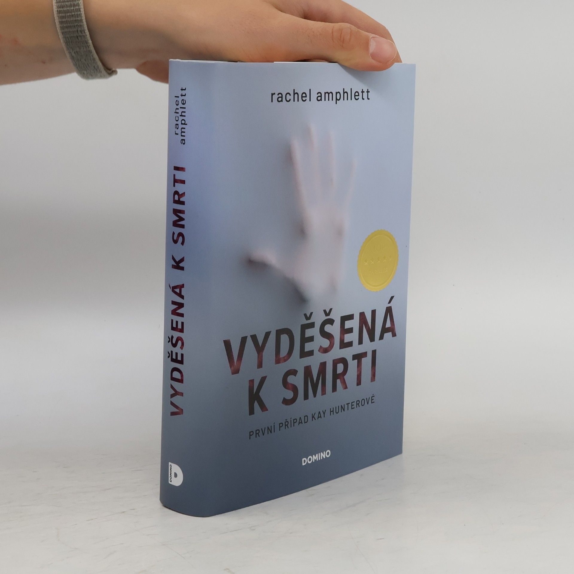 Rachel Amphlett Vyděšená k smrti : První případ Kay Hunterové