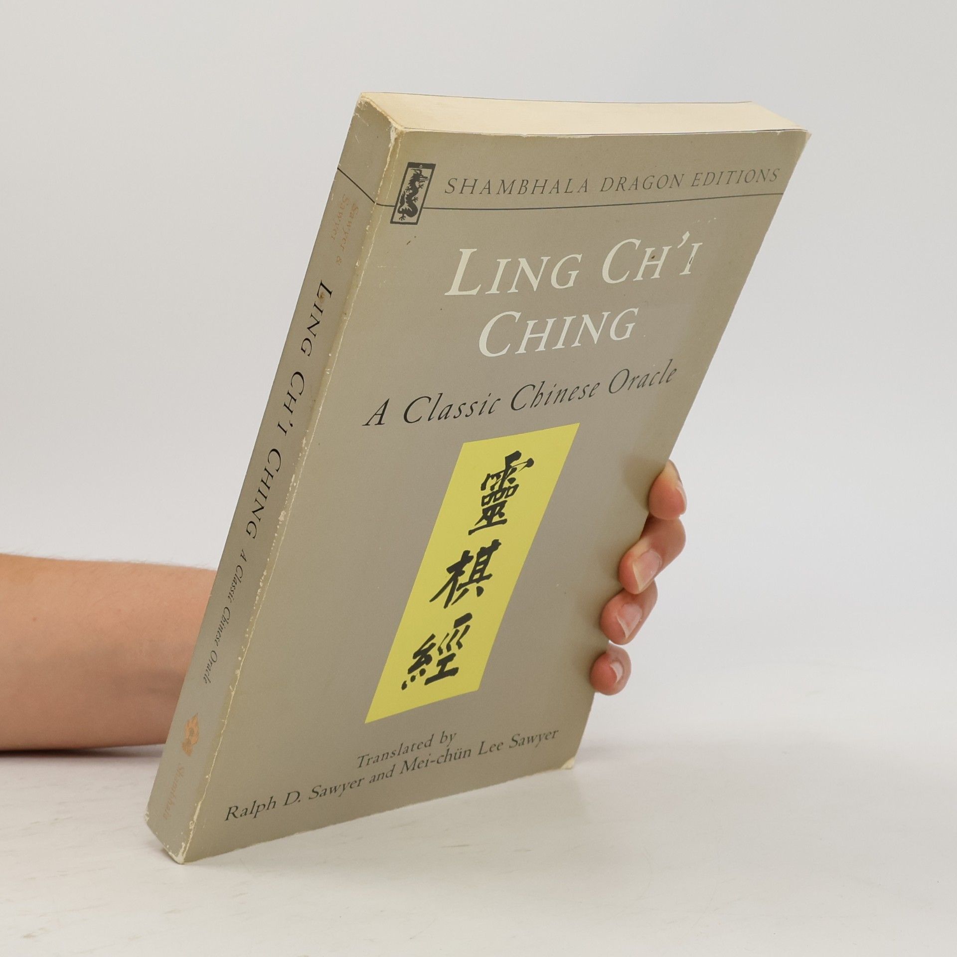 Ralph D. Sawyer Dragon Editions: Ling Ch'i Ching