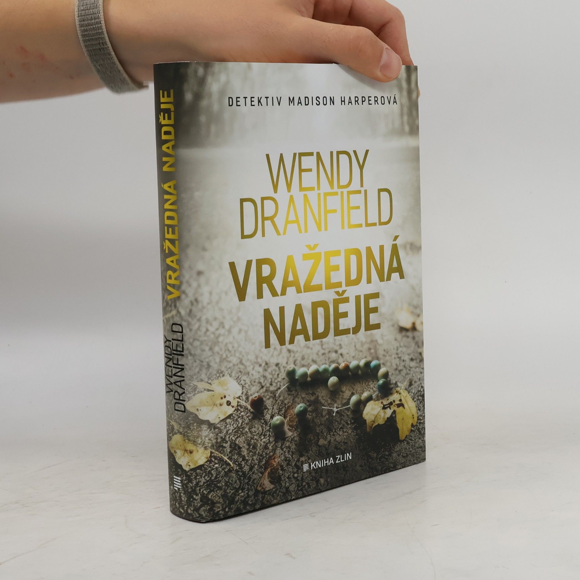 Wendy Dranfield Vražedná naděje