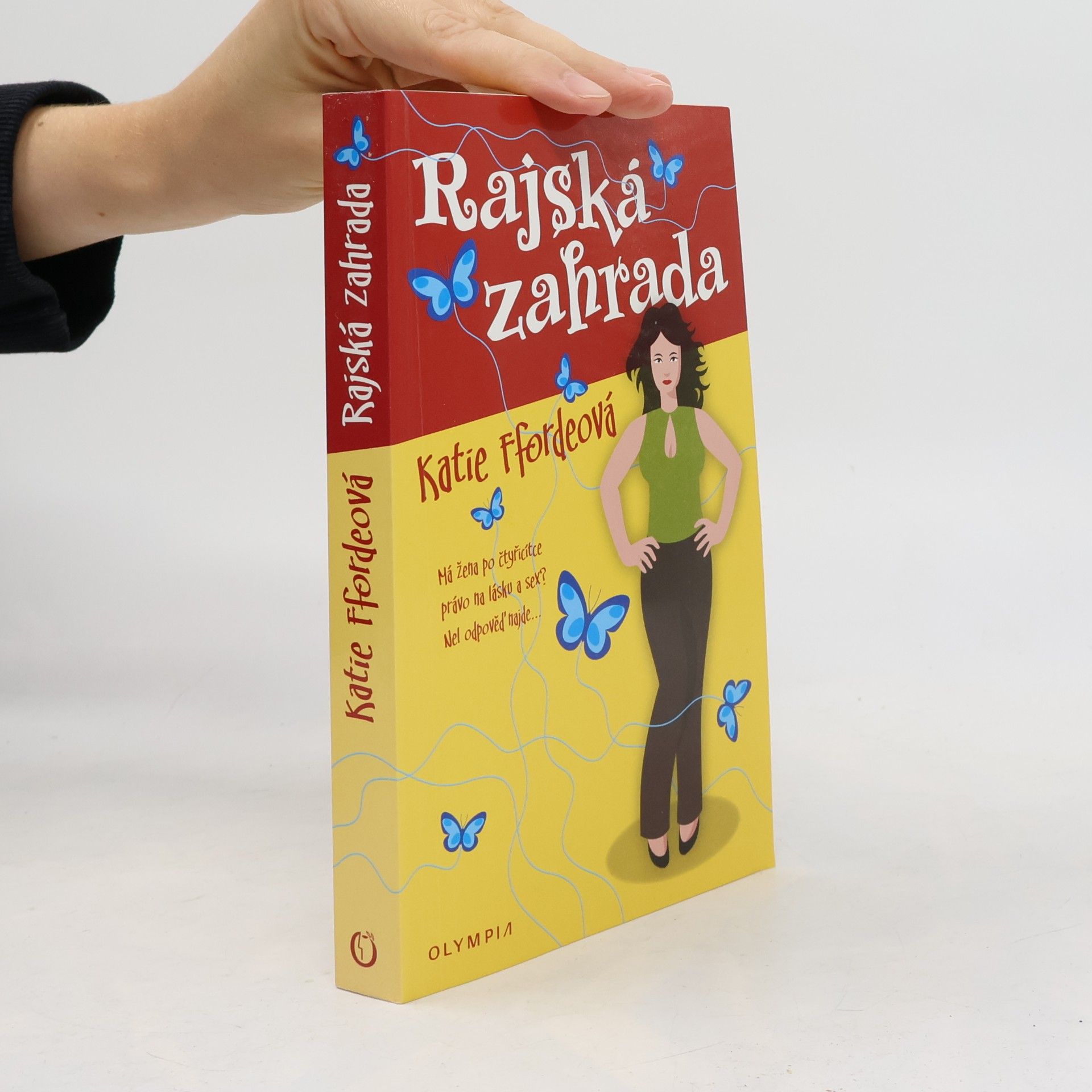 Katie Fforde Rajská zahrada