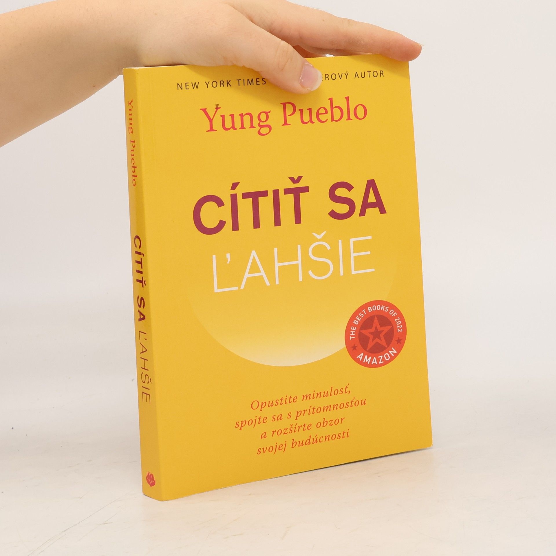 Yung Pueblo Cítiť sa ľahšie