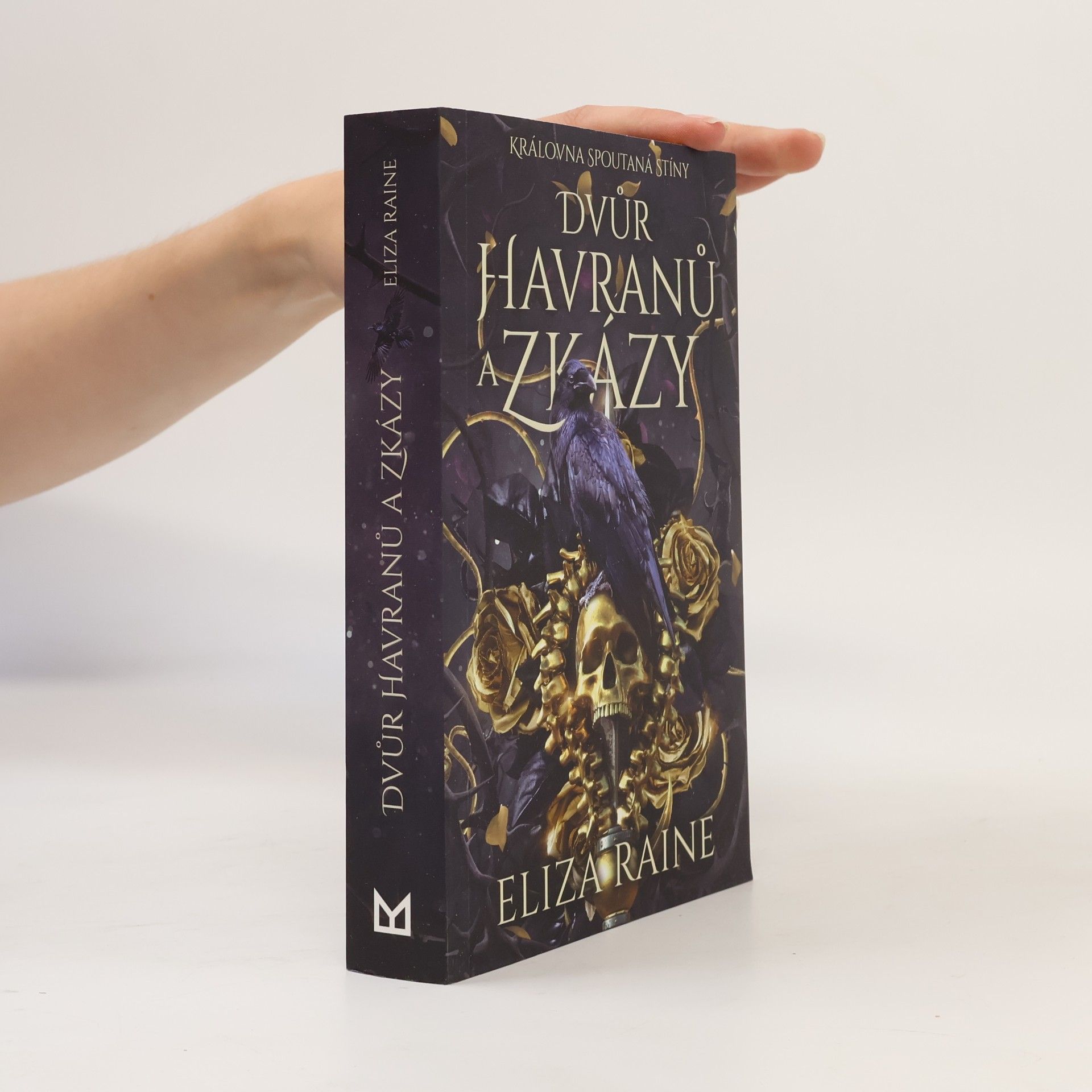 Eliza Raine Dvůr havranů a zkázy