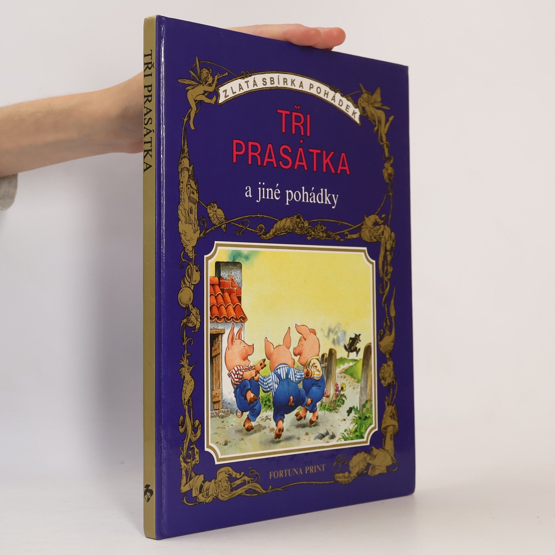 Tony Wolf Tři prasátka a jiné pohádky