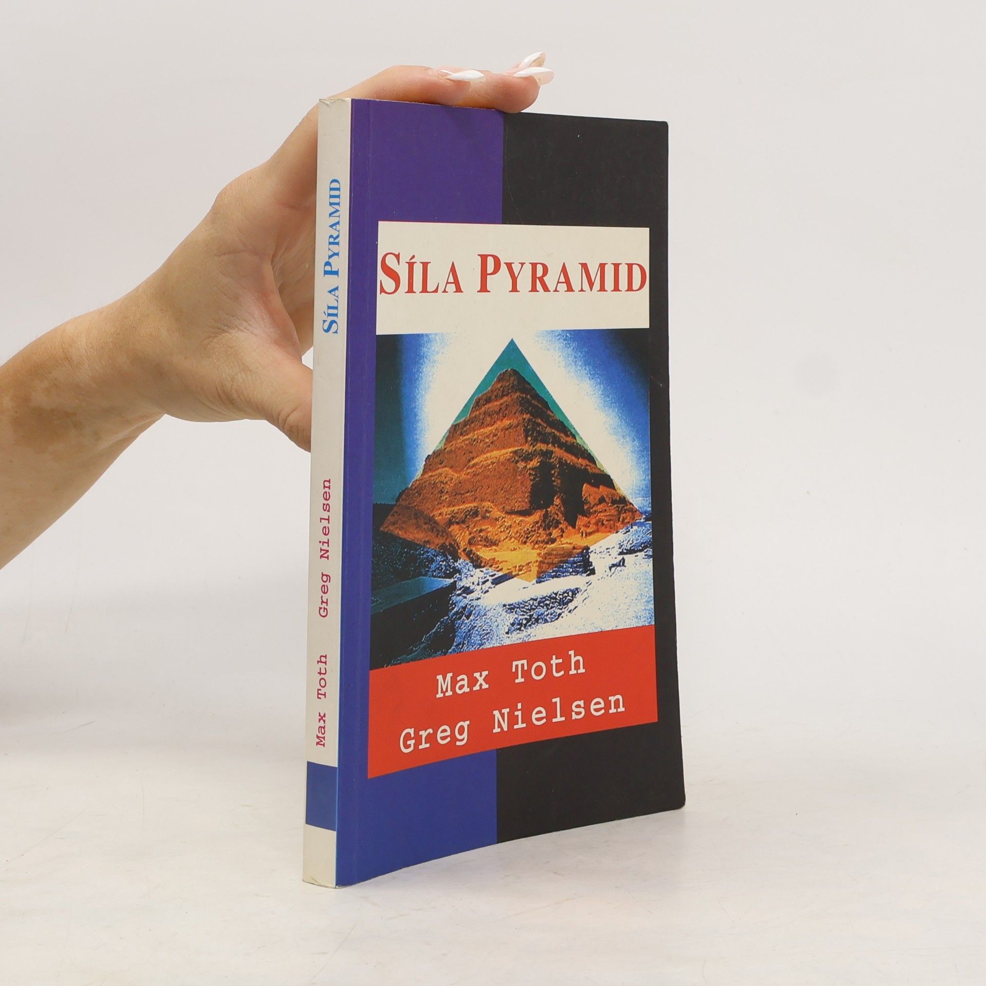 Max Toth Síla pyramid