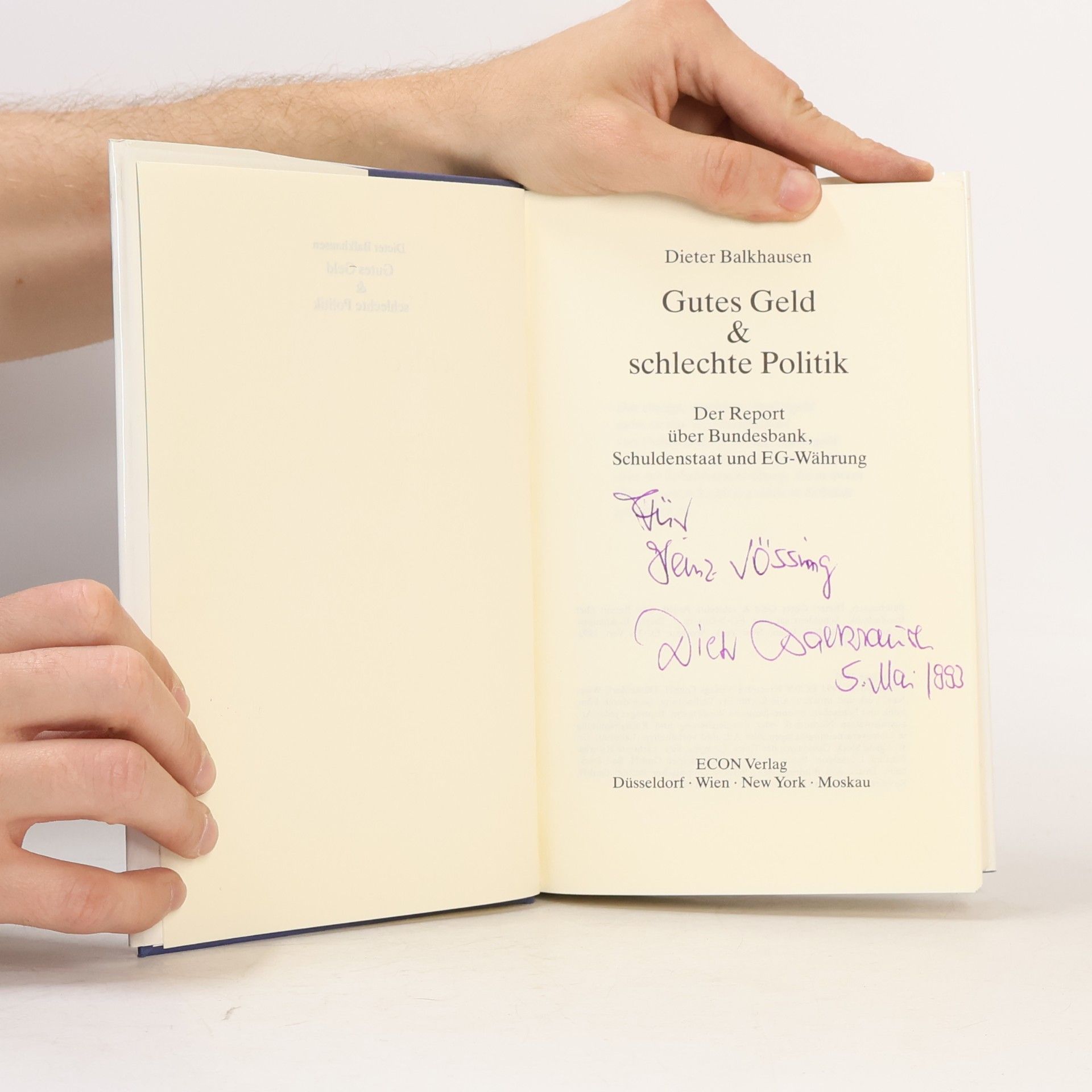 Dieter Balkhausen Gutes Geld & schlechte Politik
