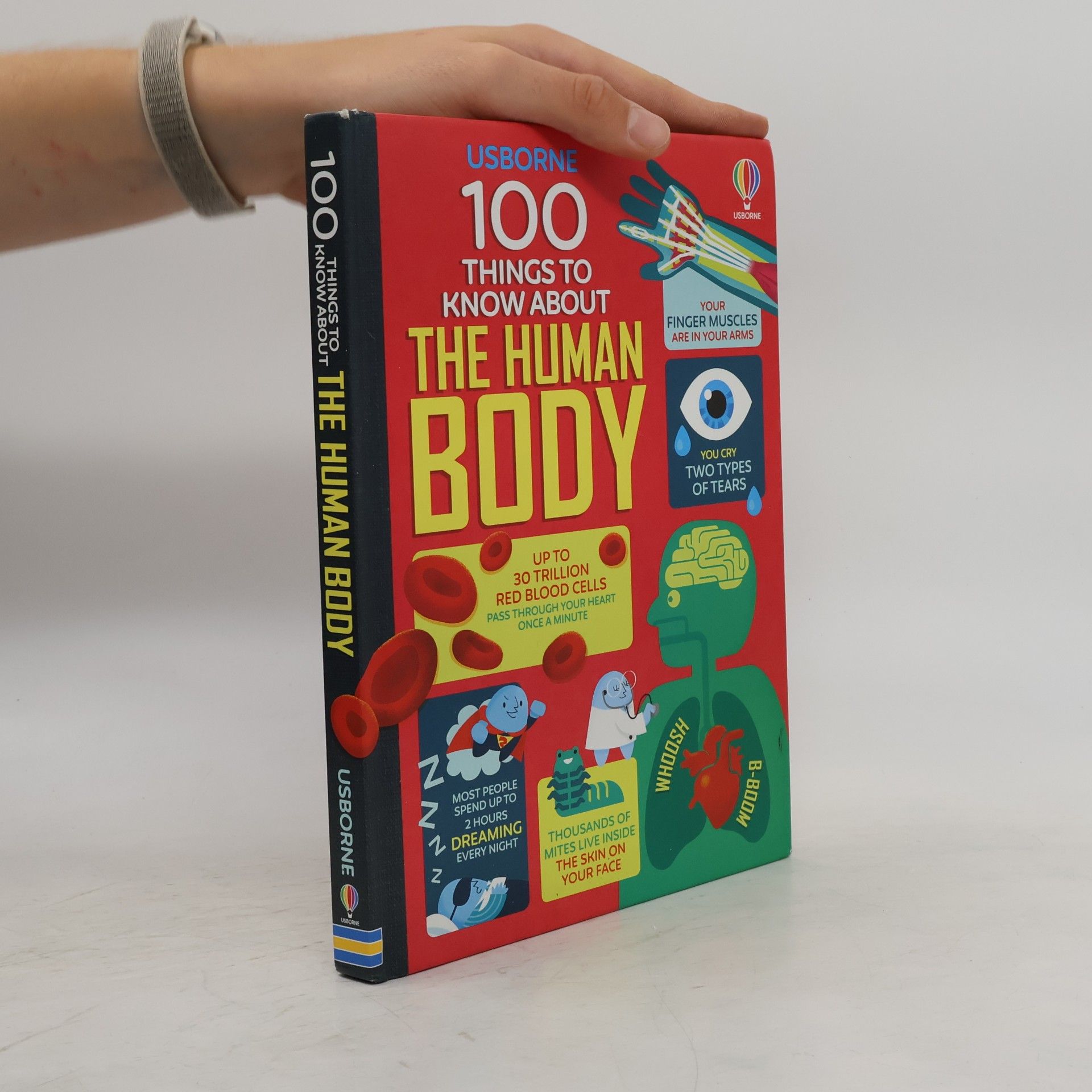 Alex Frith 100 Things to Know About the Human Body