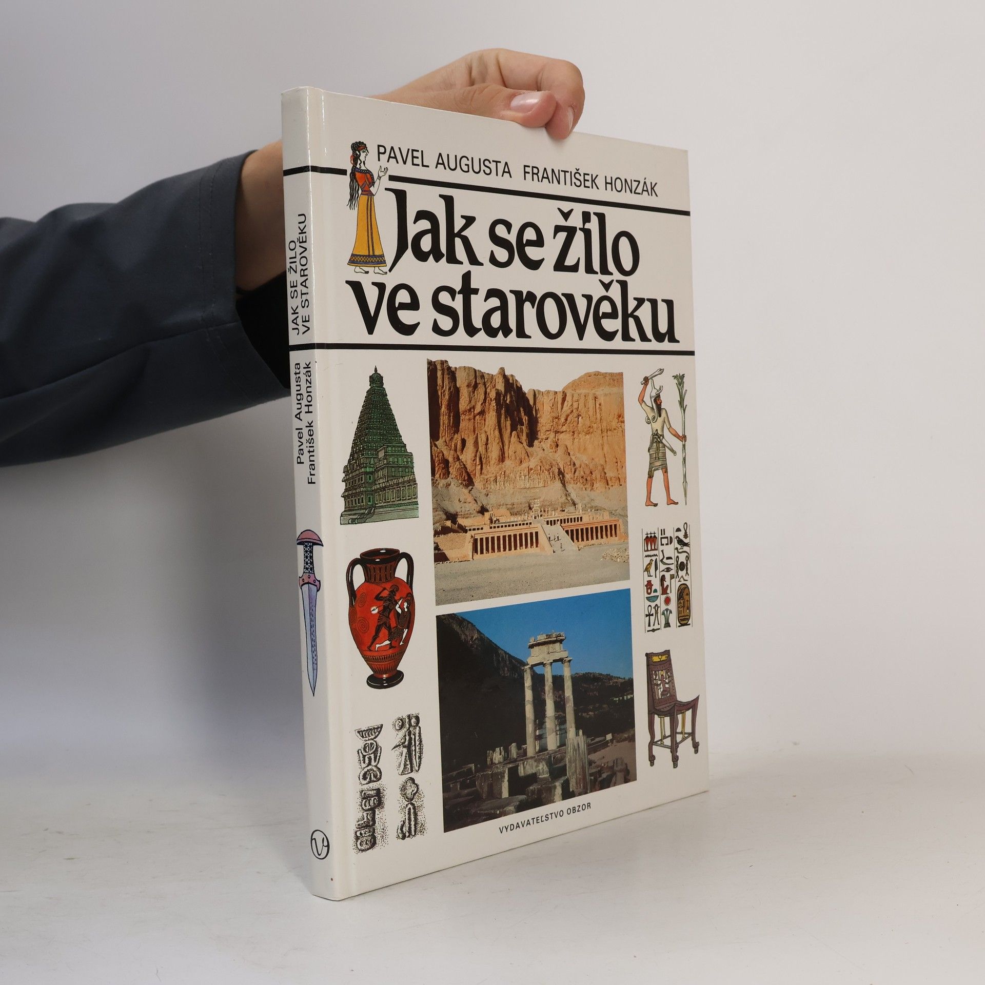 Pavel Augusta Jak se žilo ve starověku