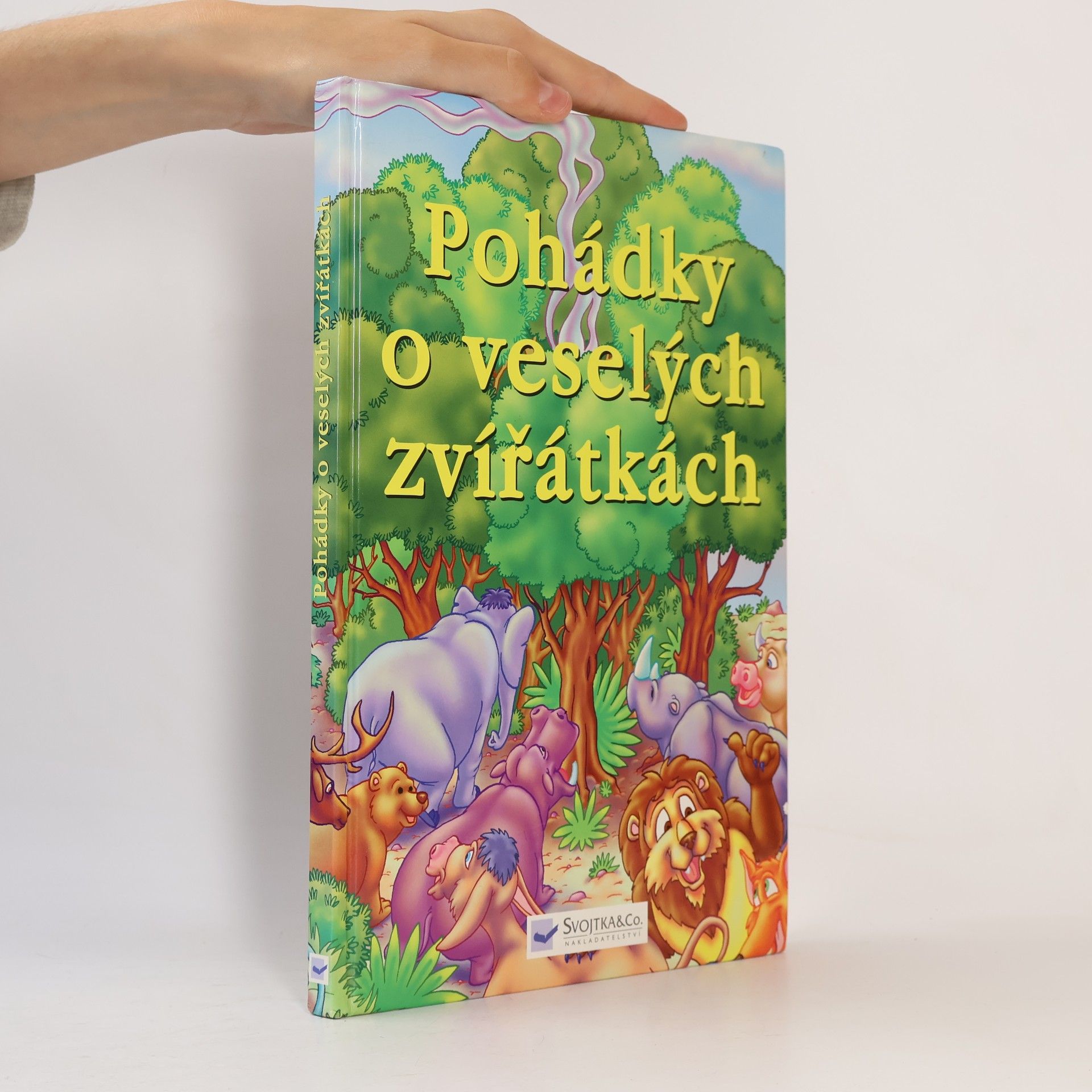 Josef Vyskočil Pohádky o veselých zvířátkách