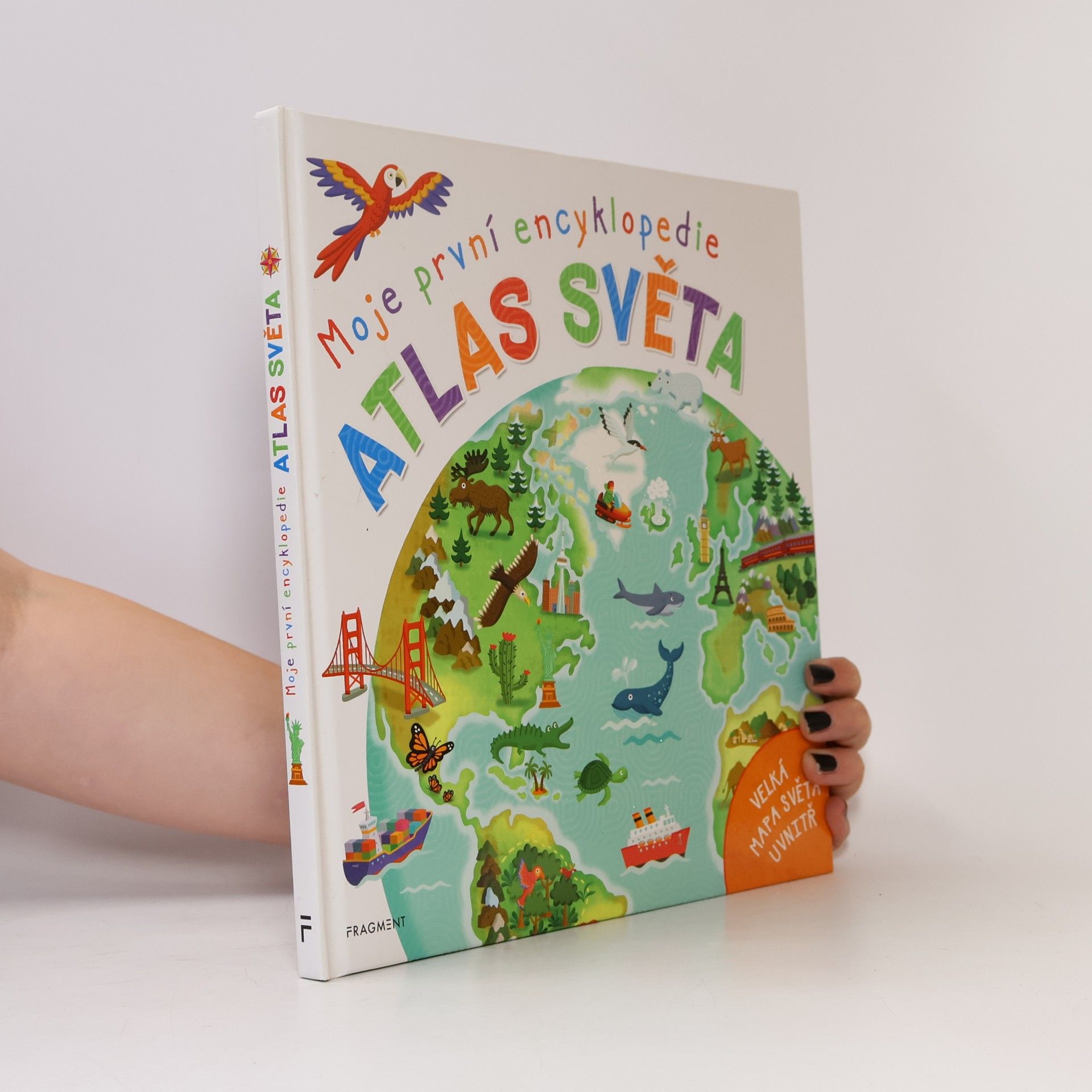 Philip Steele Moje první encyklopedie – Atlas světa
