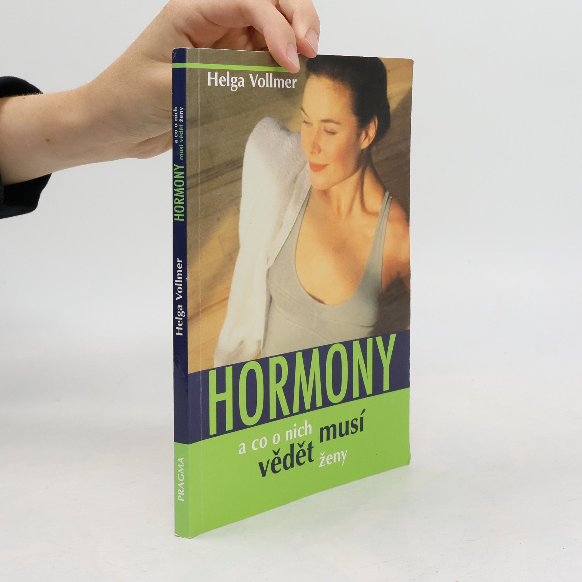 Hormony a co o nich musí vědět ženy