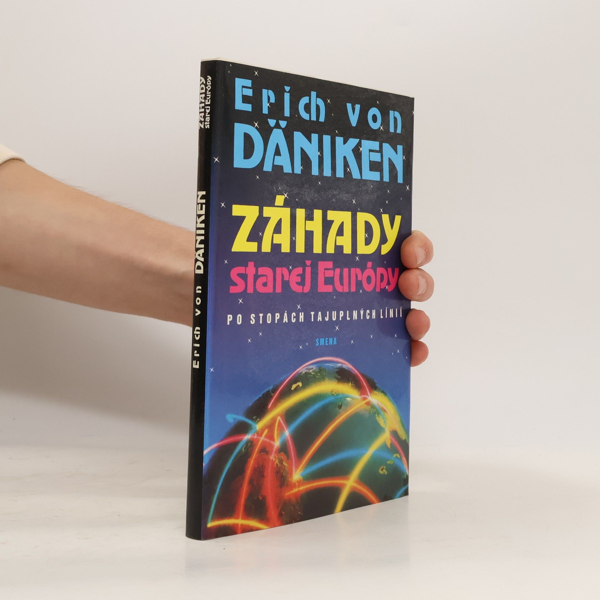 Erich von Däniken Záhady starej Európy