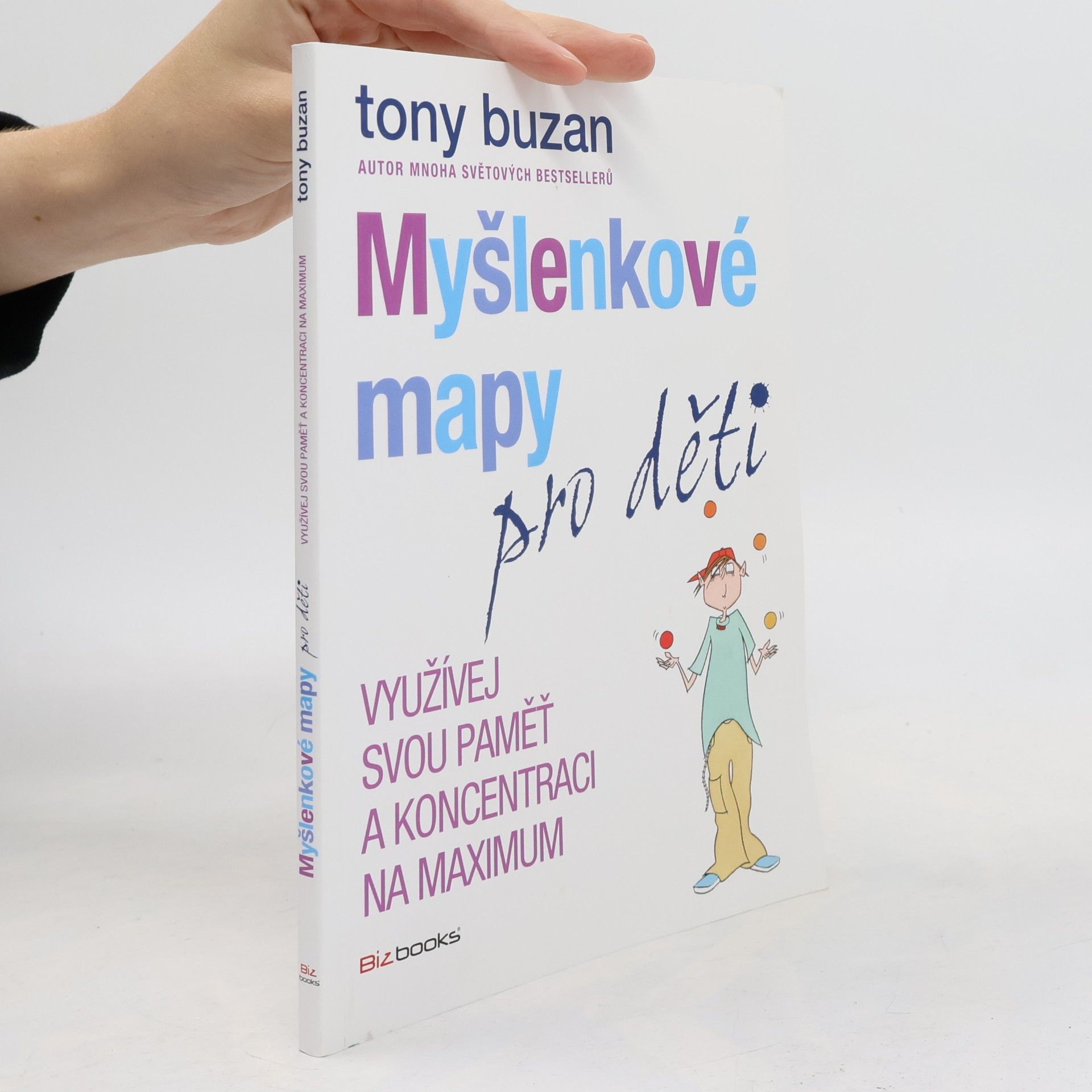 Tony Buzan Myšlenkové mapy pro děti