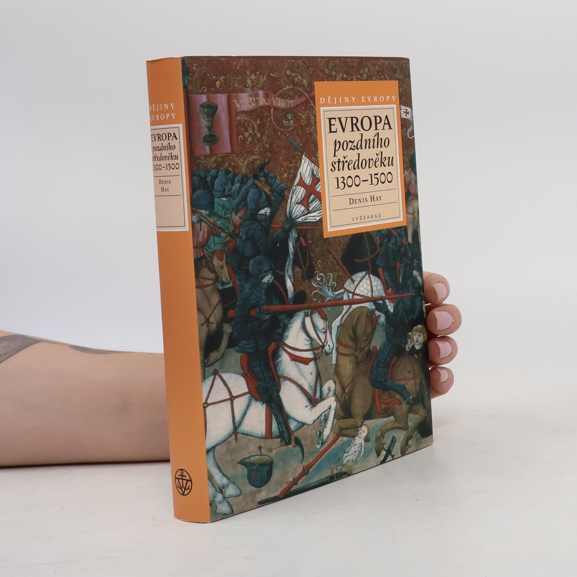 Denys Hay Evropa pozdního středověku 1300-1500