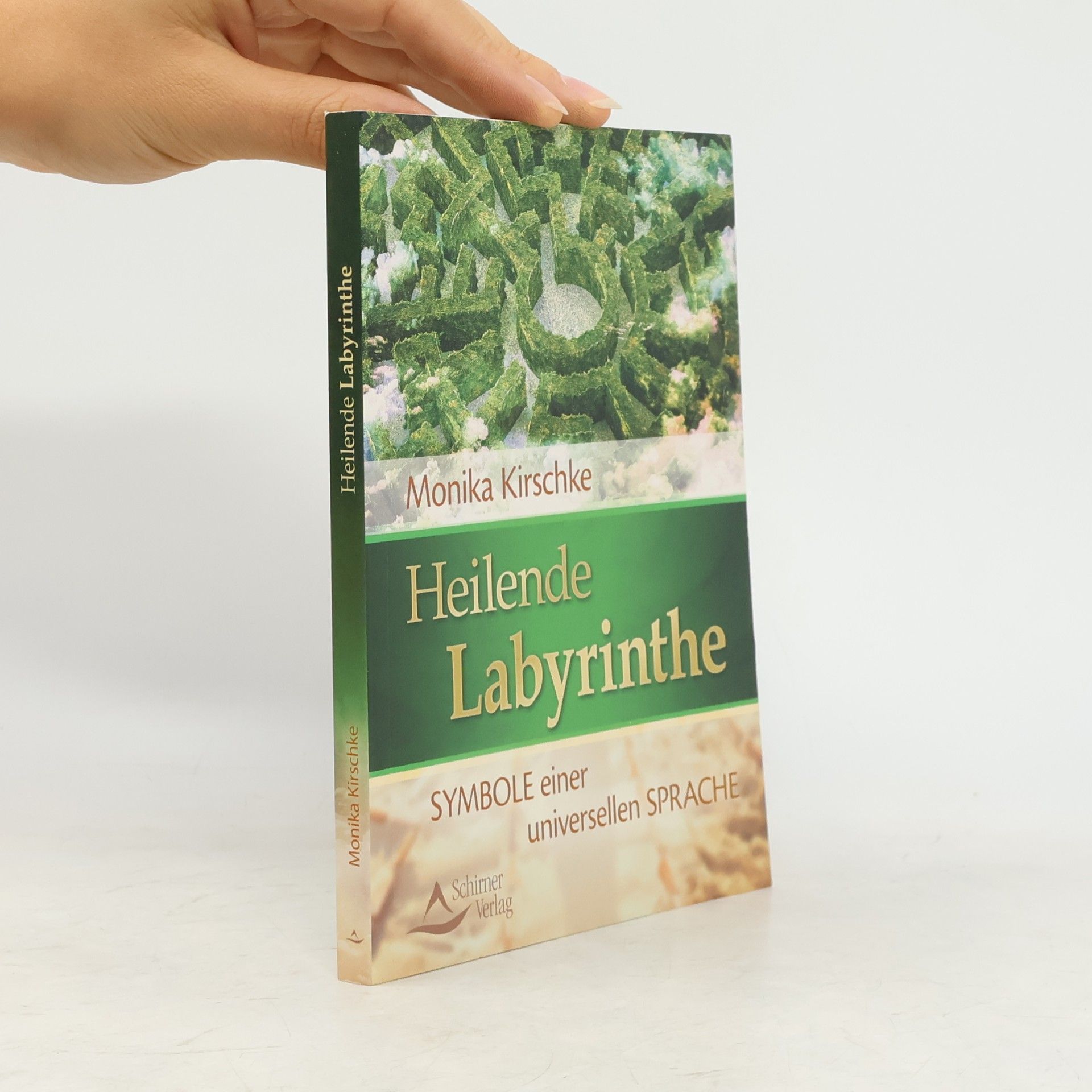 Monika Kirschke Heilende Labyrinthe