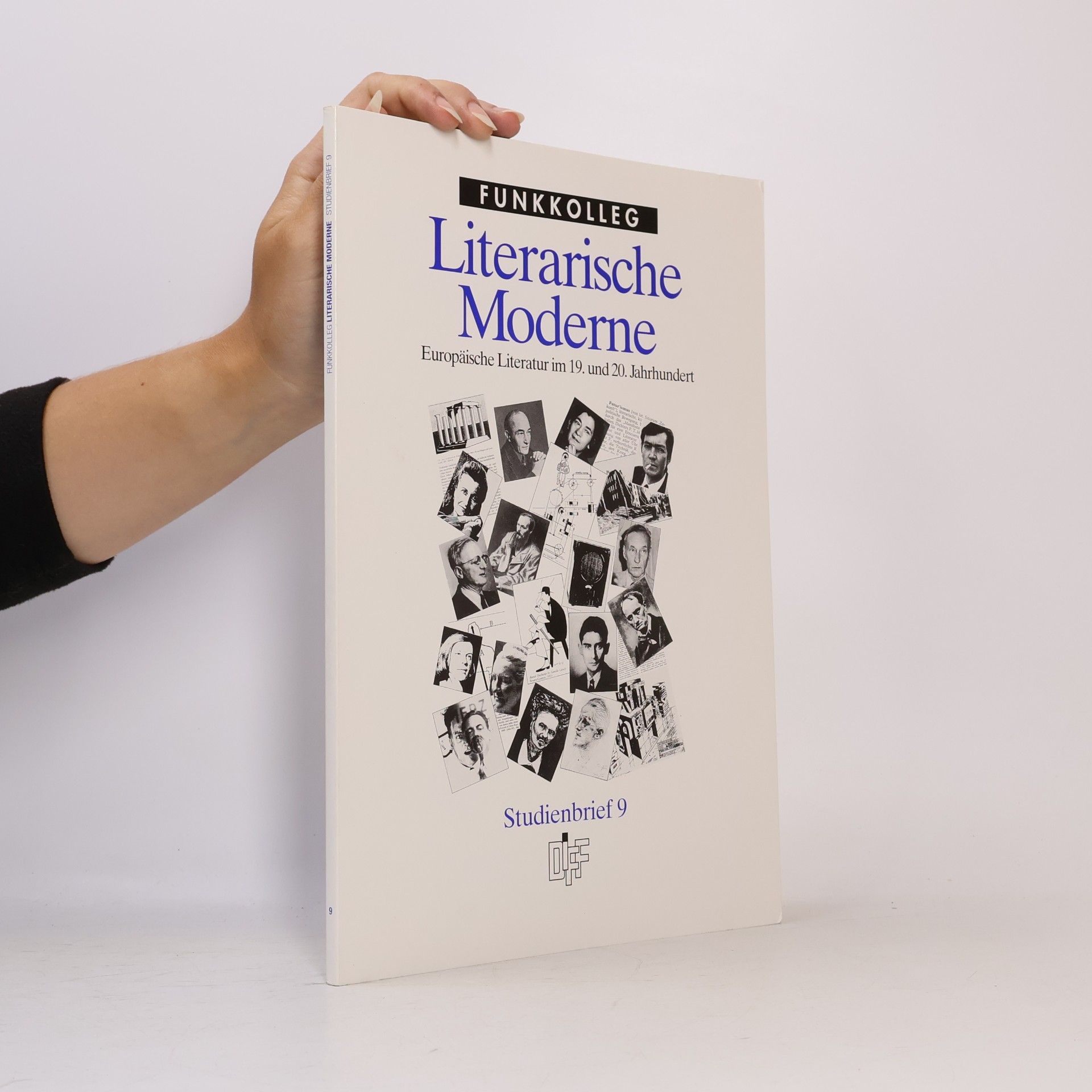 Various authors Literarische Moderne. Studienbrief 9
