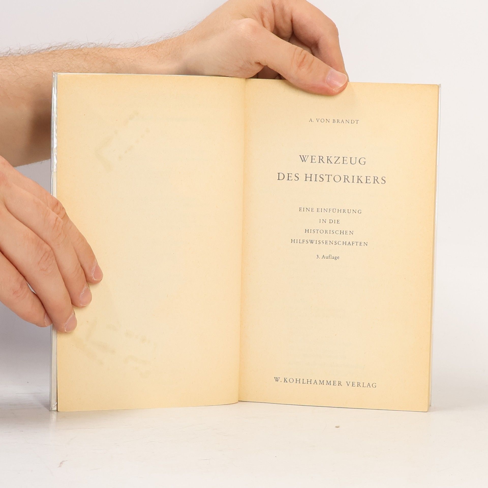 Ahasver von Brandt Werkzeug des Historikers