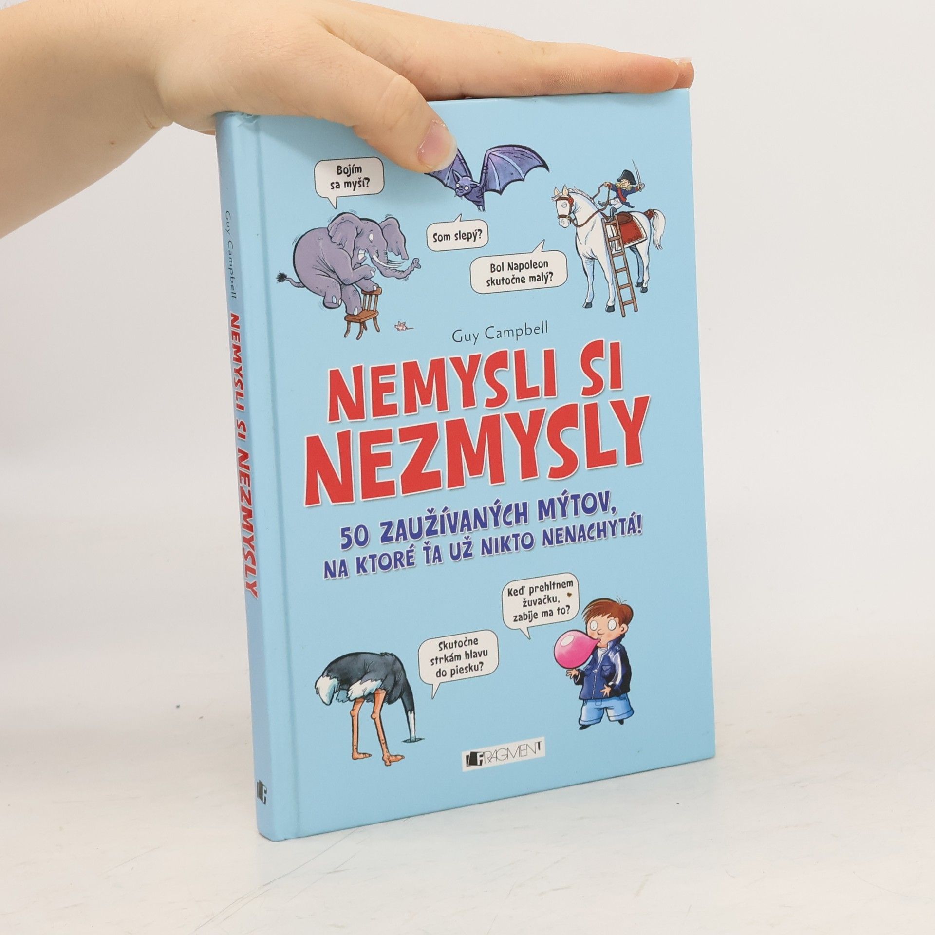 Guy Campbell Nemysli si nezmysly