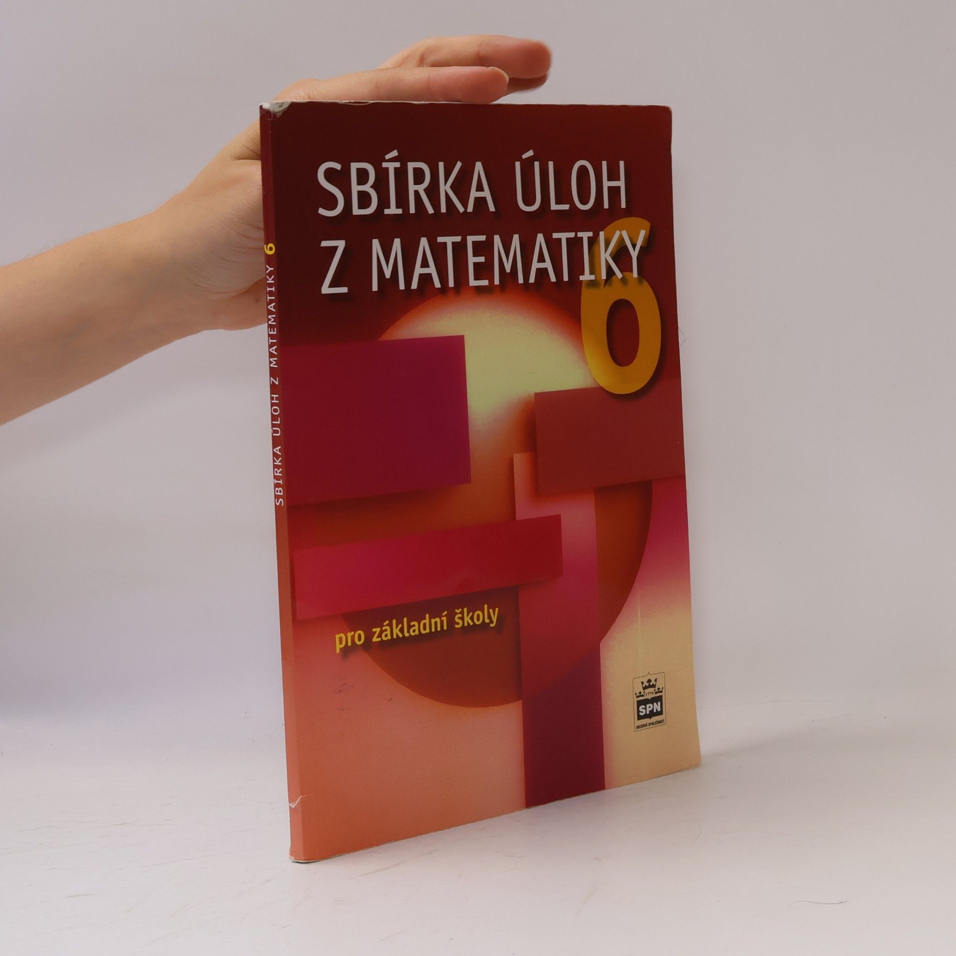 Josef Trejbal Sbírka úloh z matematiky 6 : pro základní školy