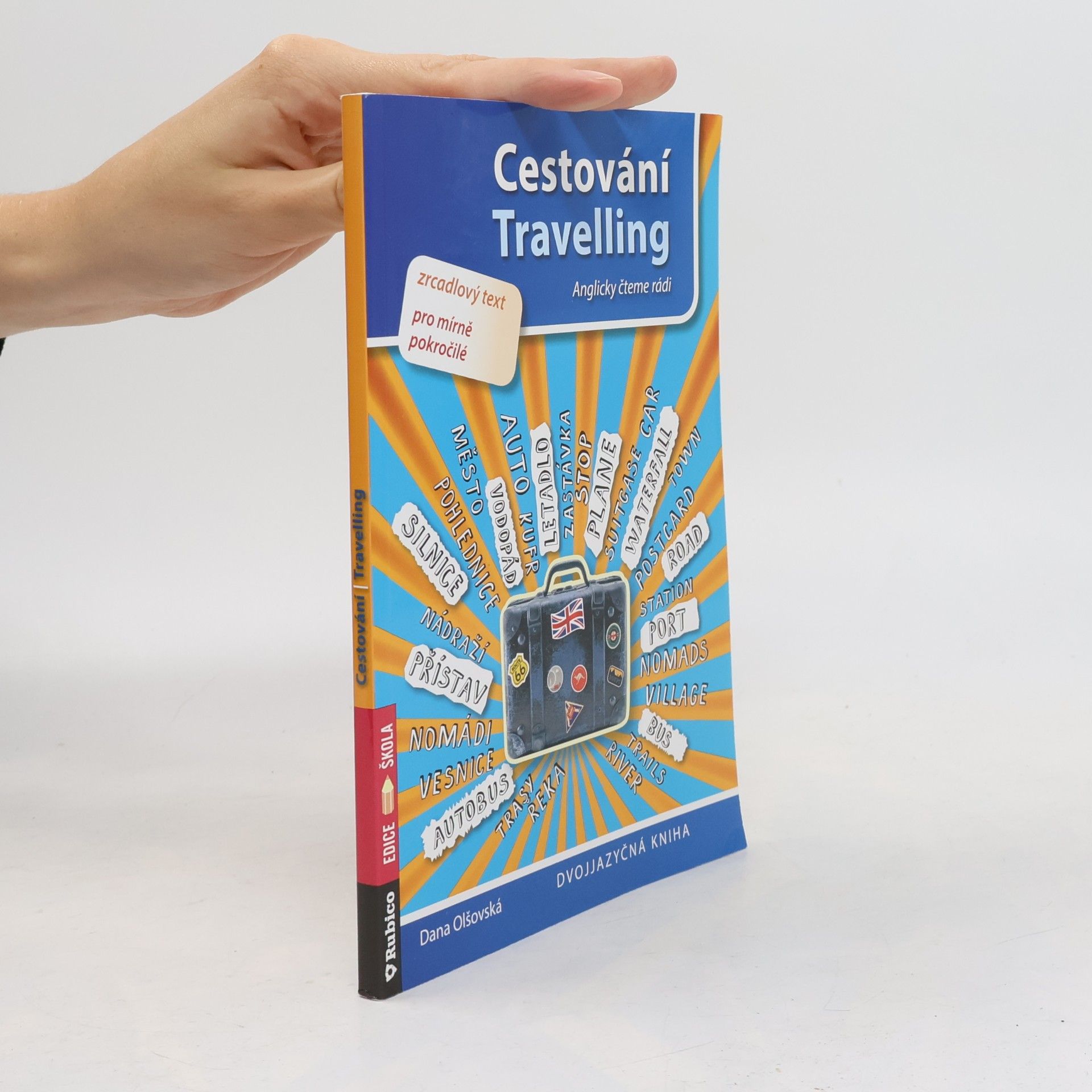 Dana Olšovská Cestování Travelling - Anglicky čteme rádi