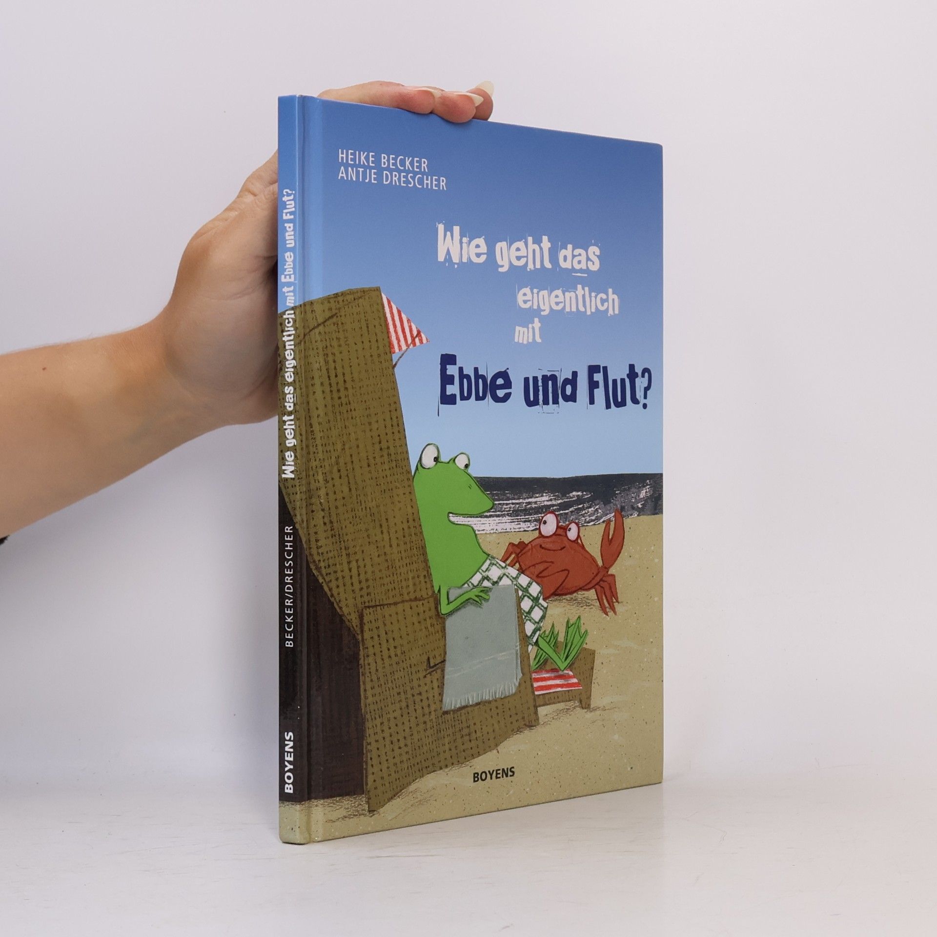 Heike Becker Wie geht das eigentlich mit Ebbe und Flut?