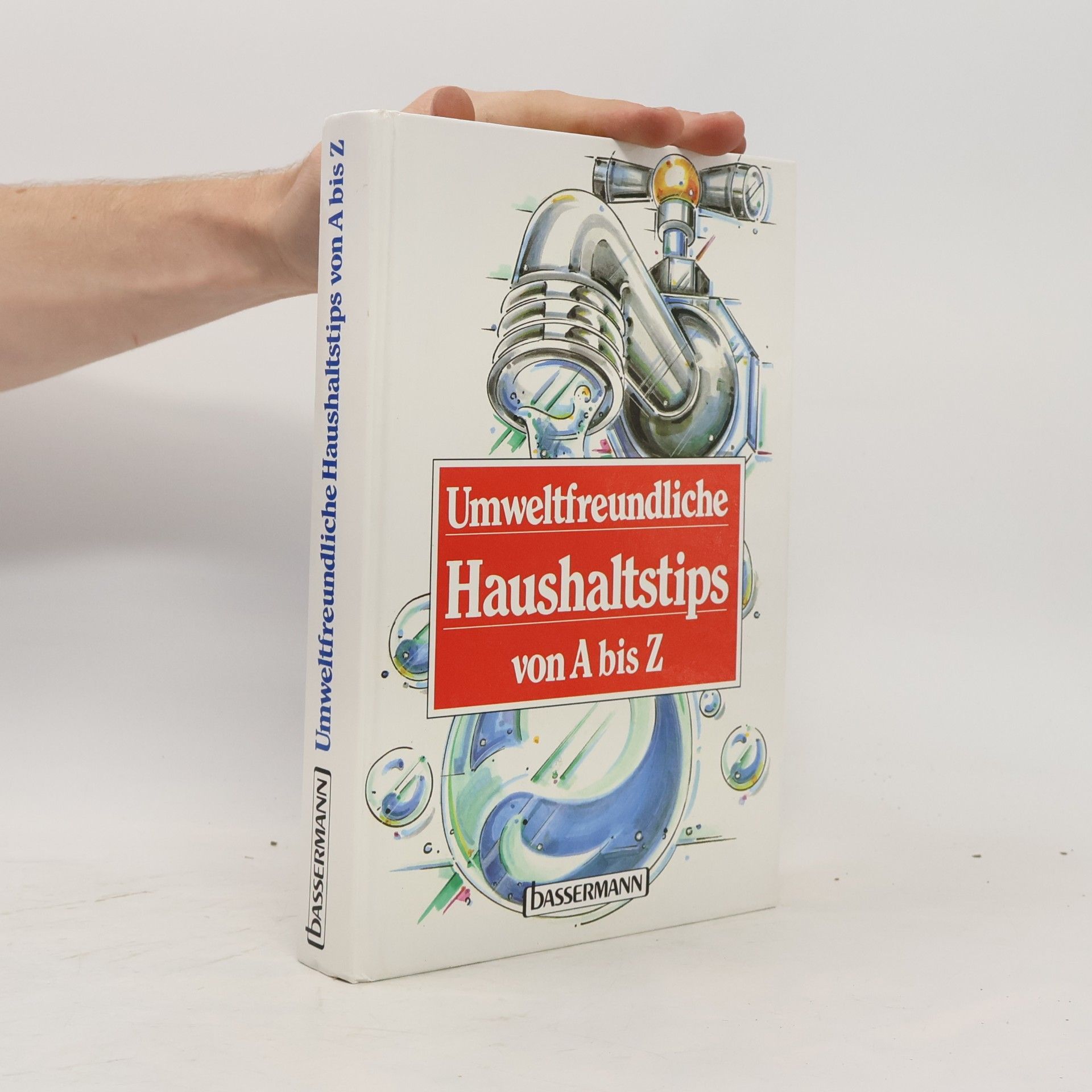 Emmanuela Düsseldorfer Umweltfreundliche Haushaltstips von A bis Z