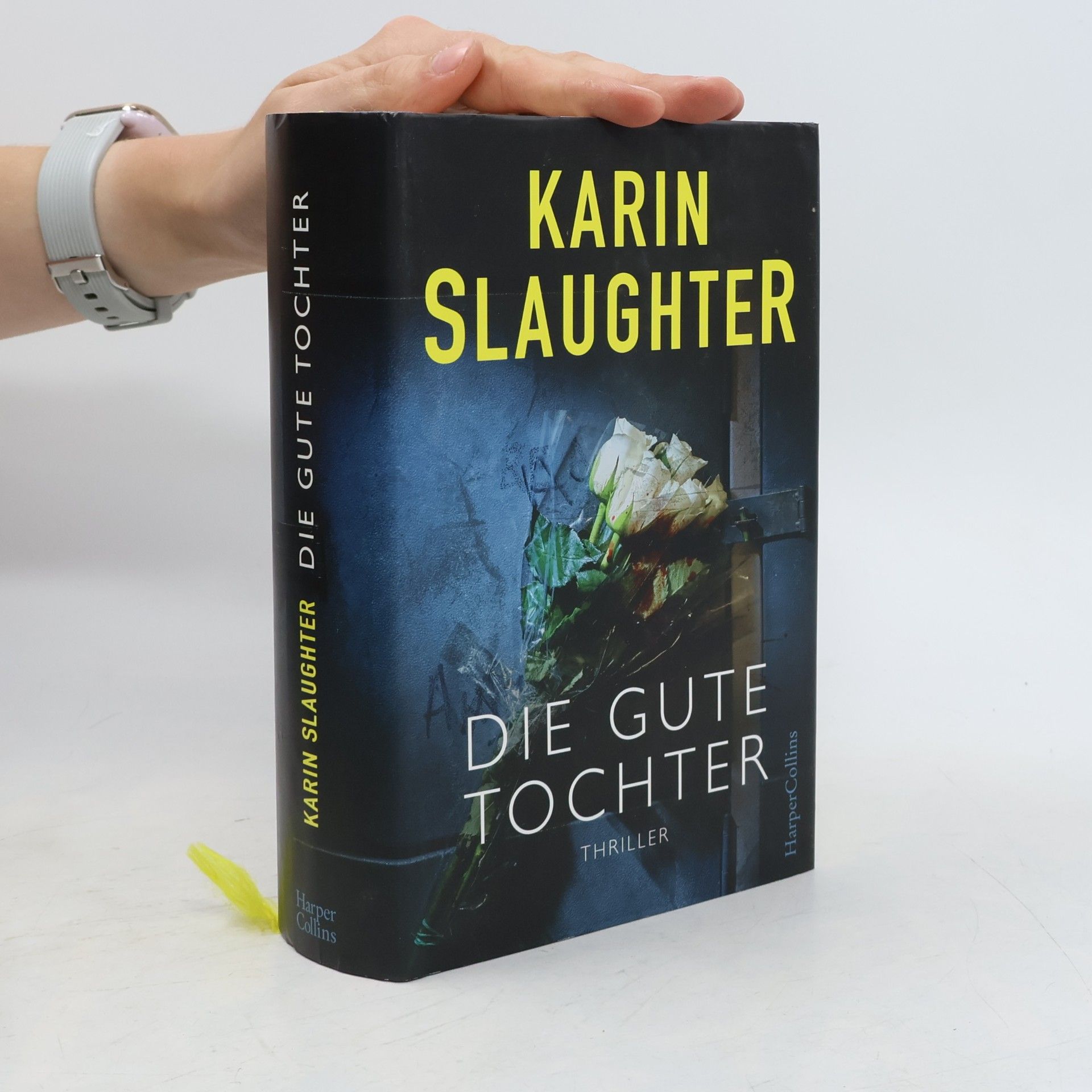 Karin Slaughter Die gute Tochter