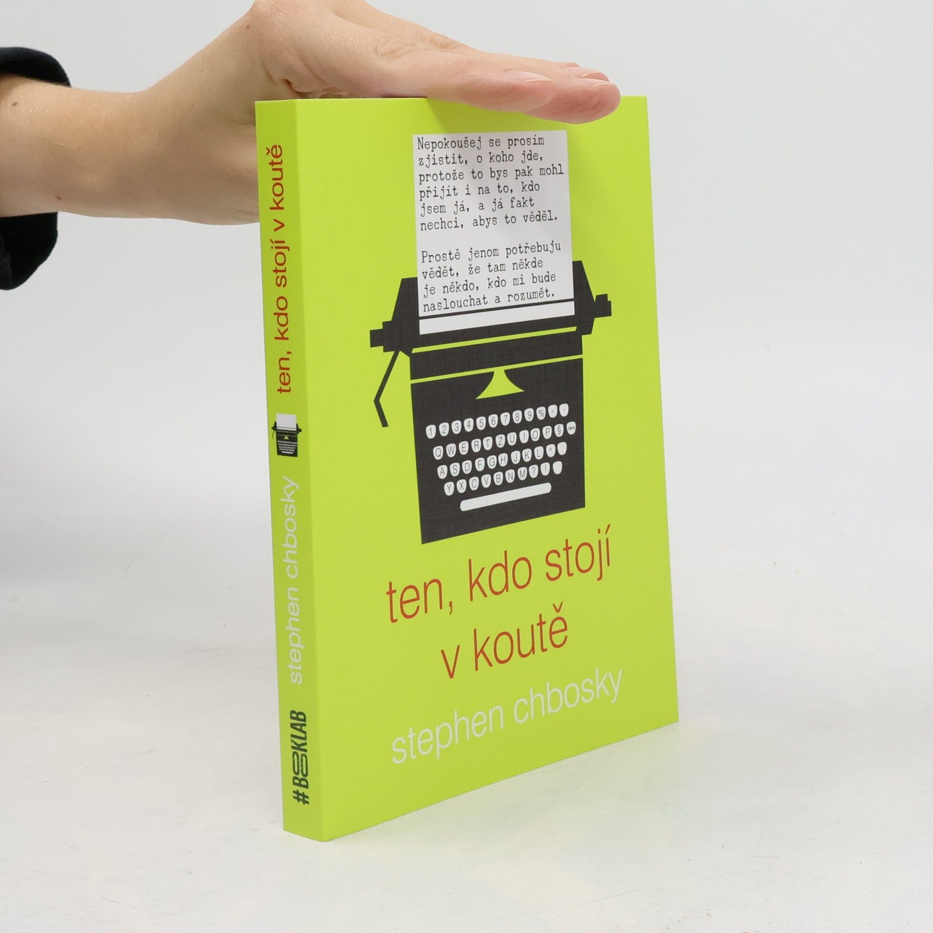 Stephen Chbosky Ten, kdo stojí v koutě