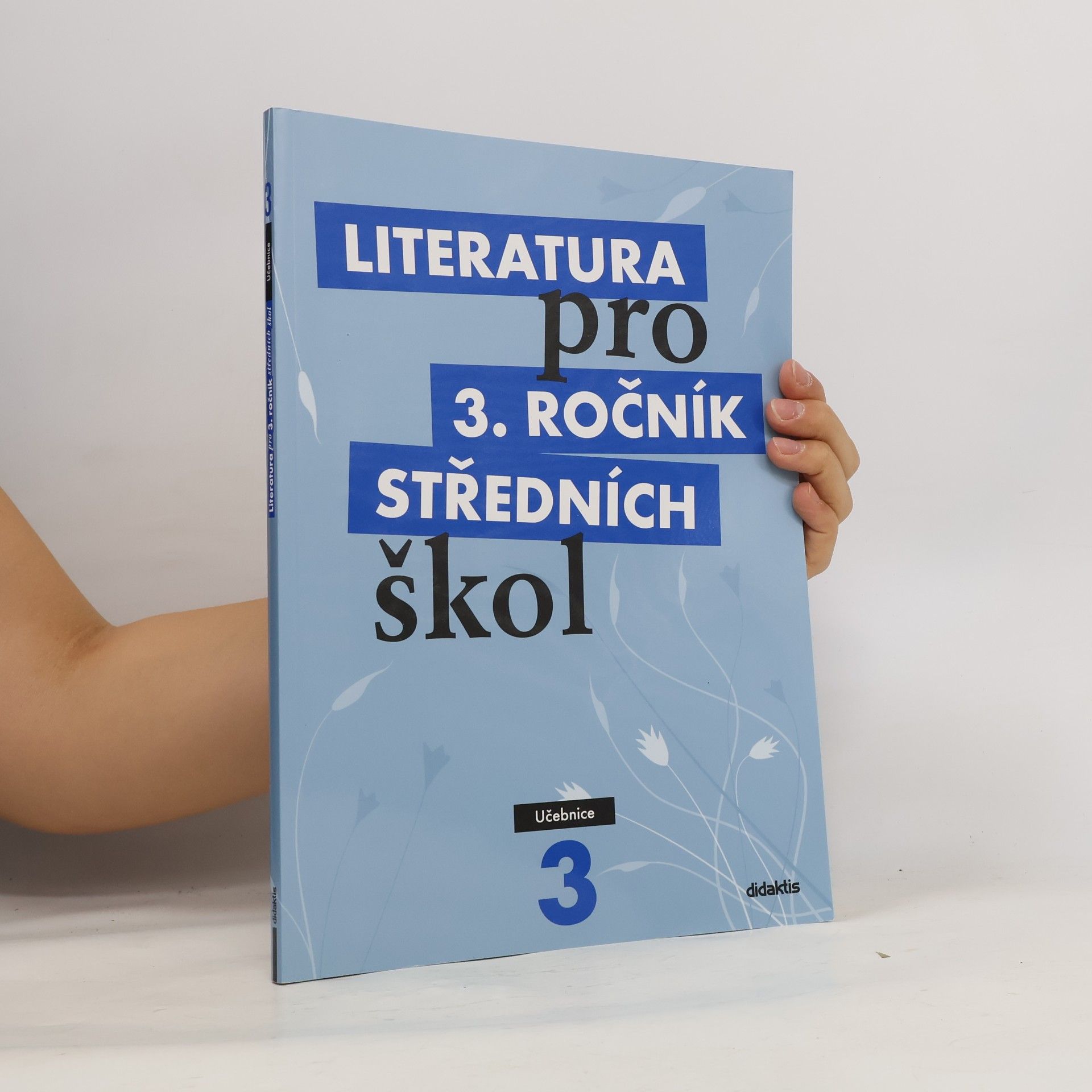 Collectif d'auteurs Literatura pro 3. ročník středních škol. Učebnice