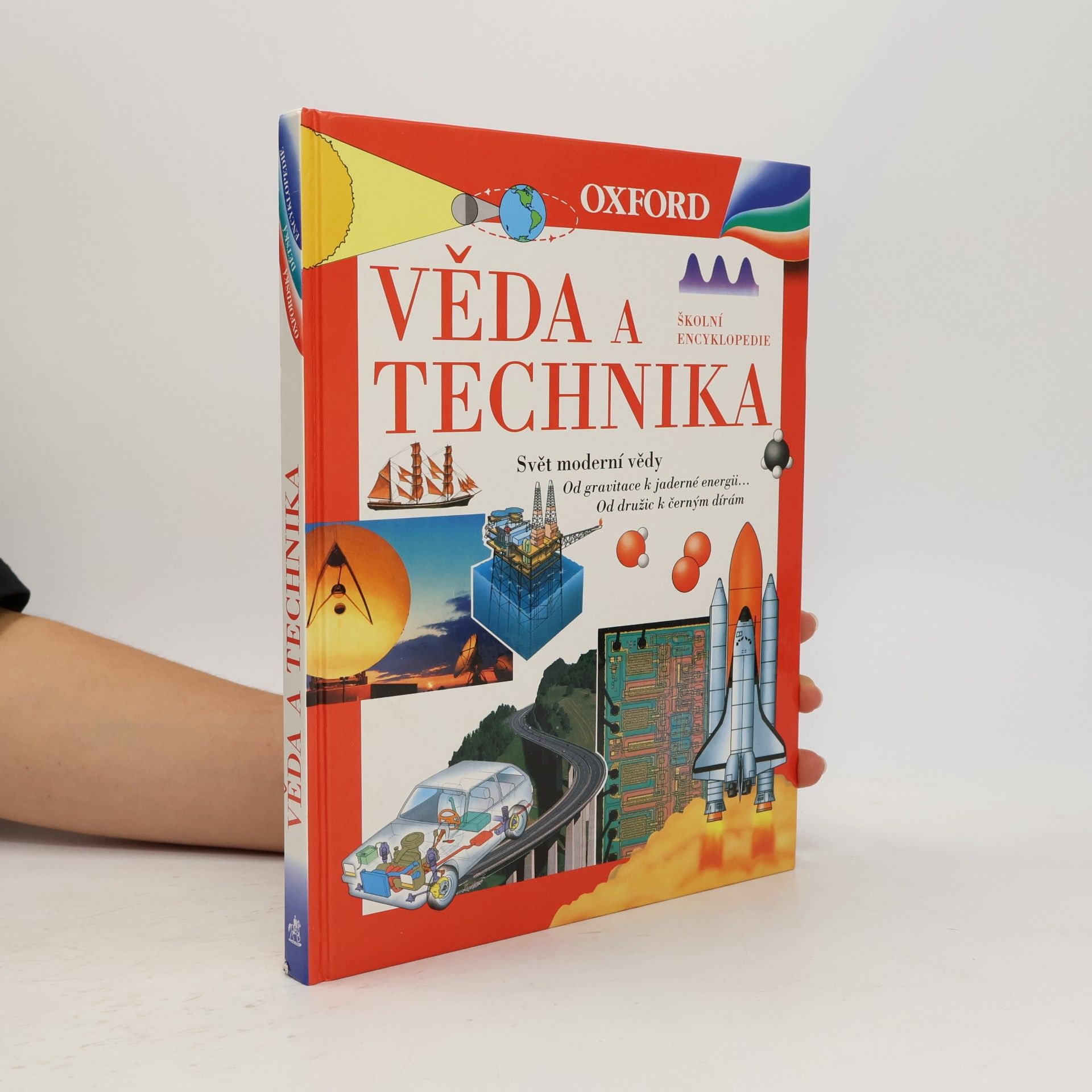 Jan Jirásek Věda a technika: Svět moderní vědy