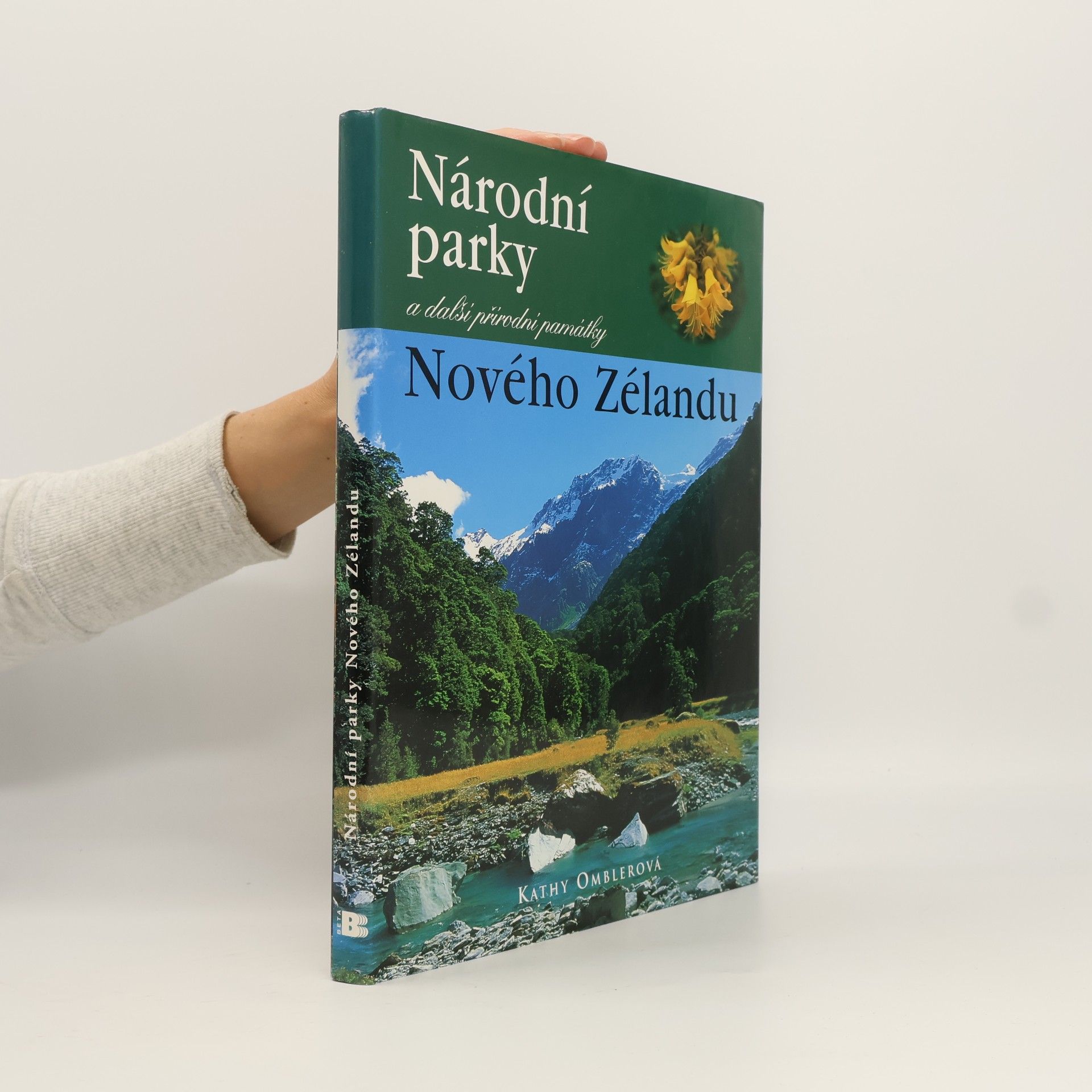 Kathy Ombler Národní parky a další přírodní památky Nového Zélandu